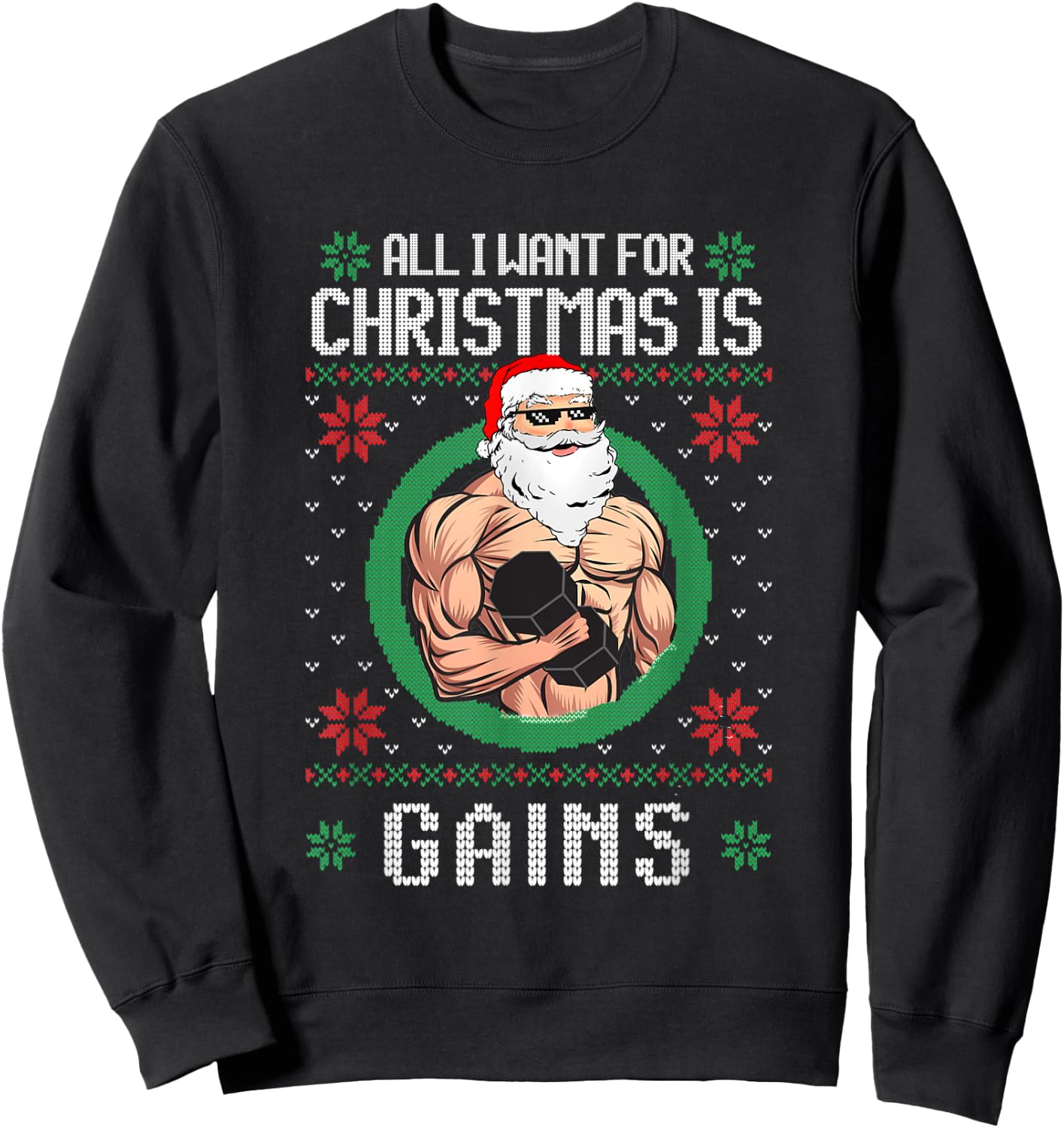 All I Want Is Gains Santa Muscle Gym Workout Fitness Sweatshirt - Sweatshirt | Black