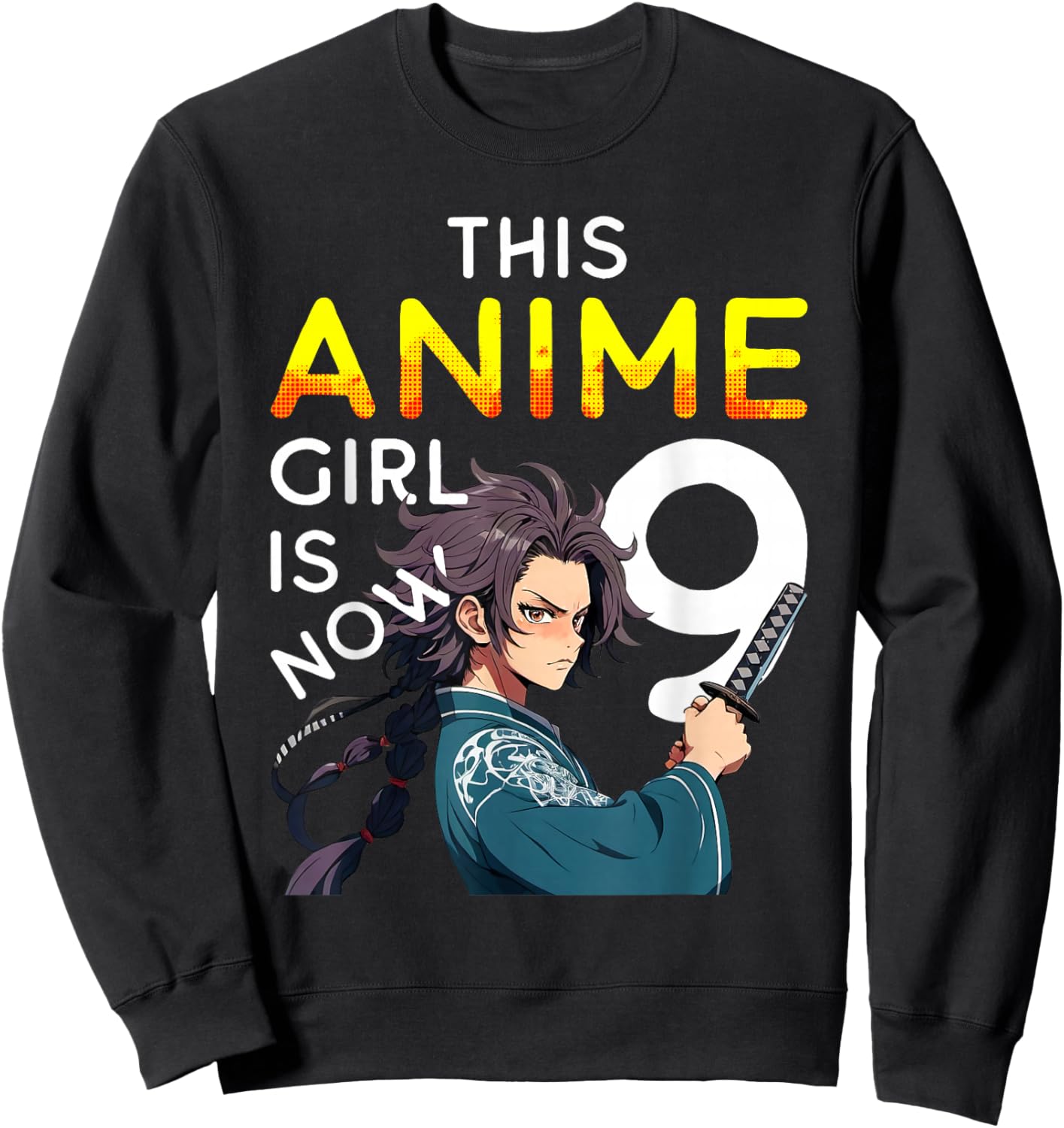 This Anime Girl Is Now 9 Years Old 9th Birthday Kawaii Kids Sweatshirt - Sweatshirt | Black
