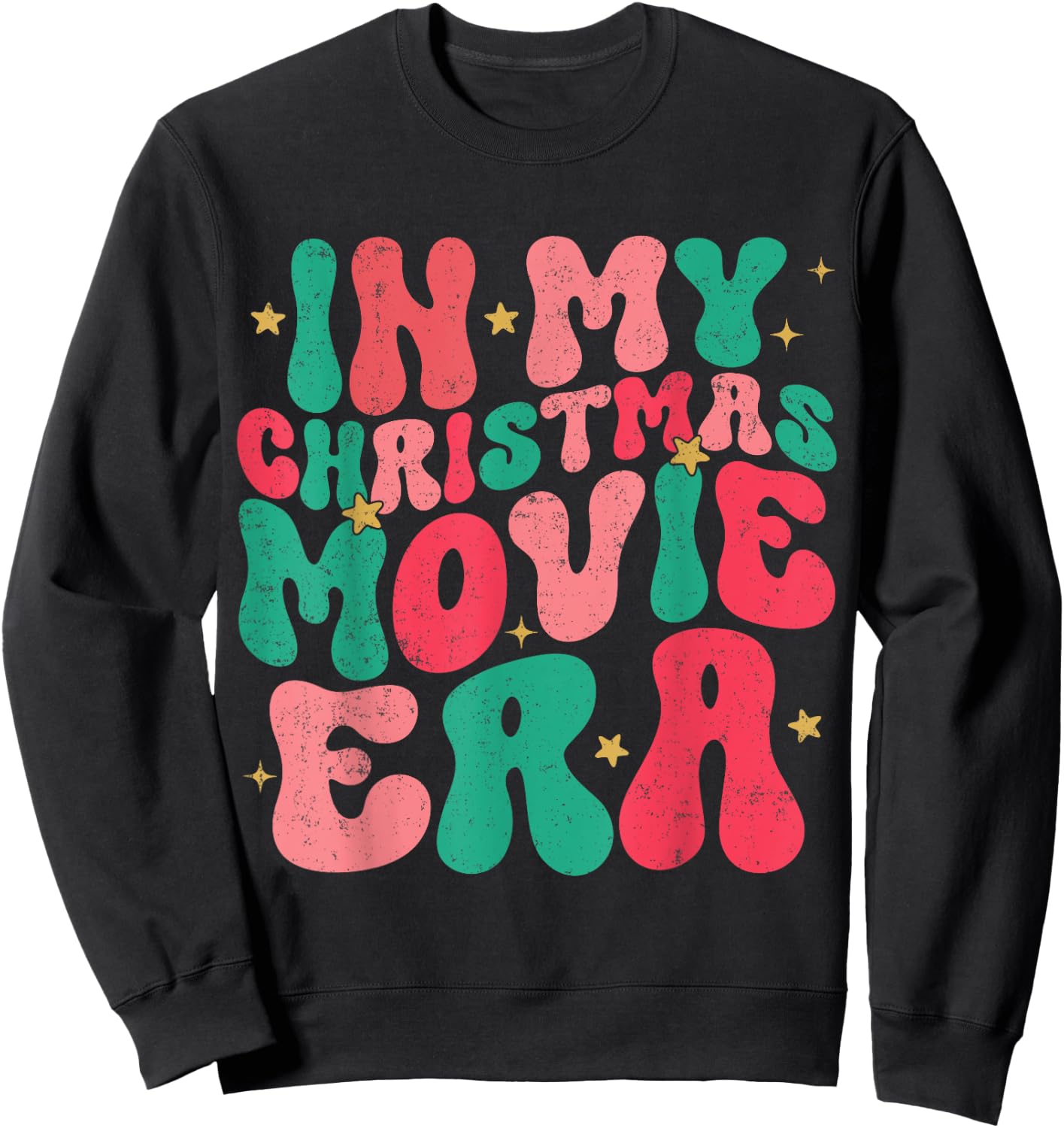 In My Christmas Movie Era Groovy Christmas Movie Watching Sweatshirt - Sweatshirt | Black