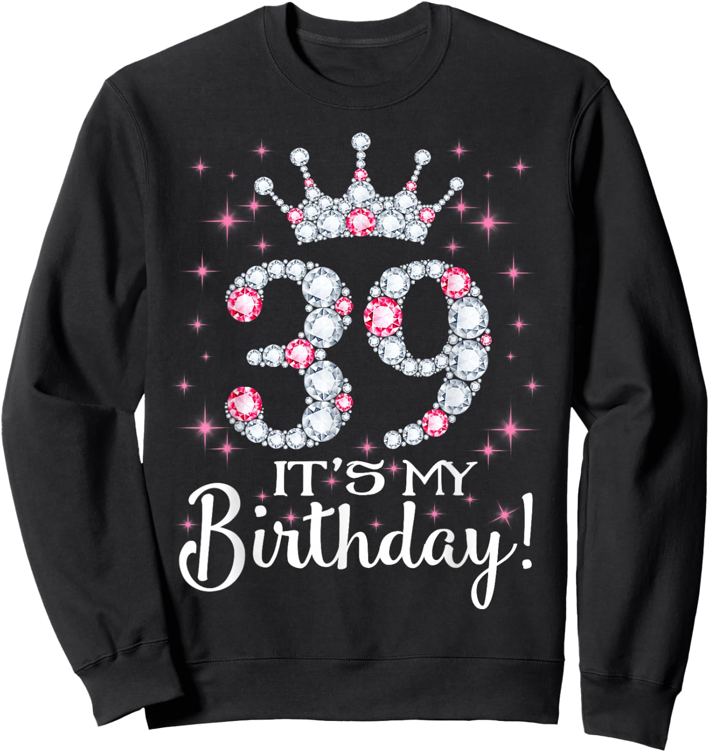 39 It's My Birthday 1982 39Th Birthday Gift Sweatshirt - Sweatshirt | Black