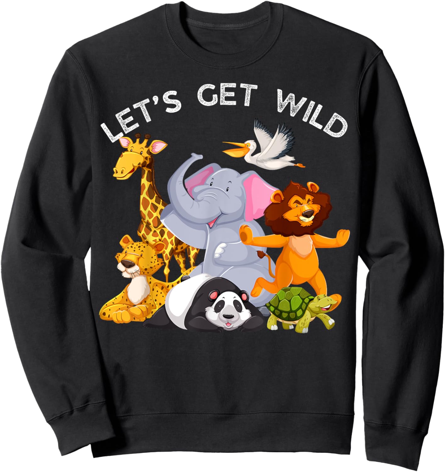 Zoo Animals Wildlife Birthday Party Let's Get Wild Safari Sweatshirt - Sweatshirt | Black