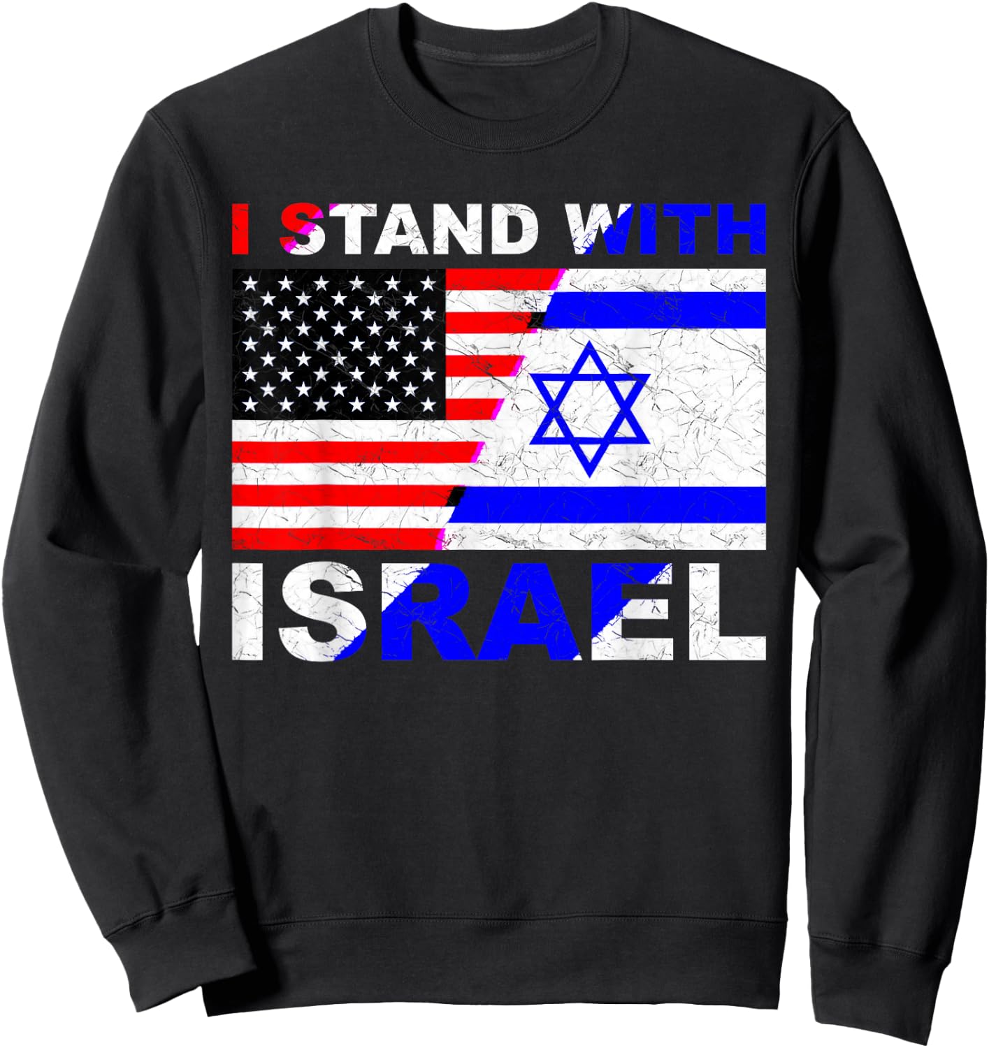 I Stand with Israel, Israeli Palestinian Conflict Pro Israel Sweatshirt - Sweatshirt | Black