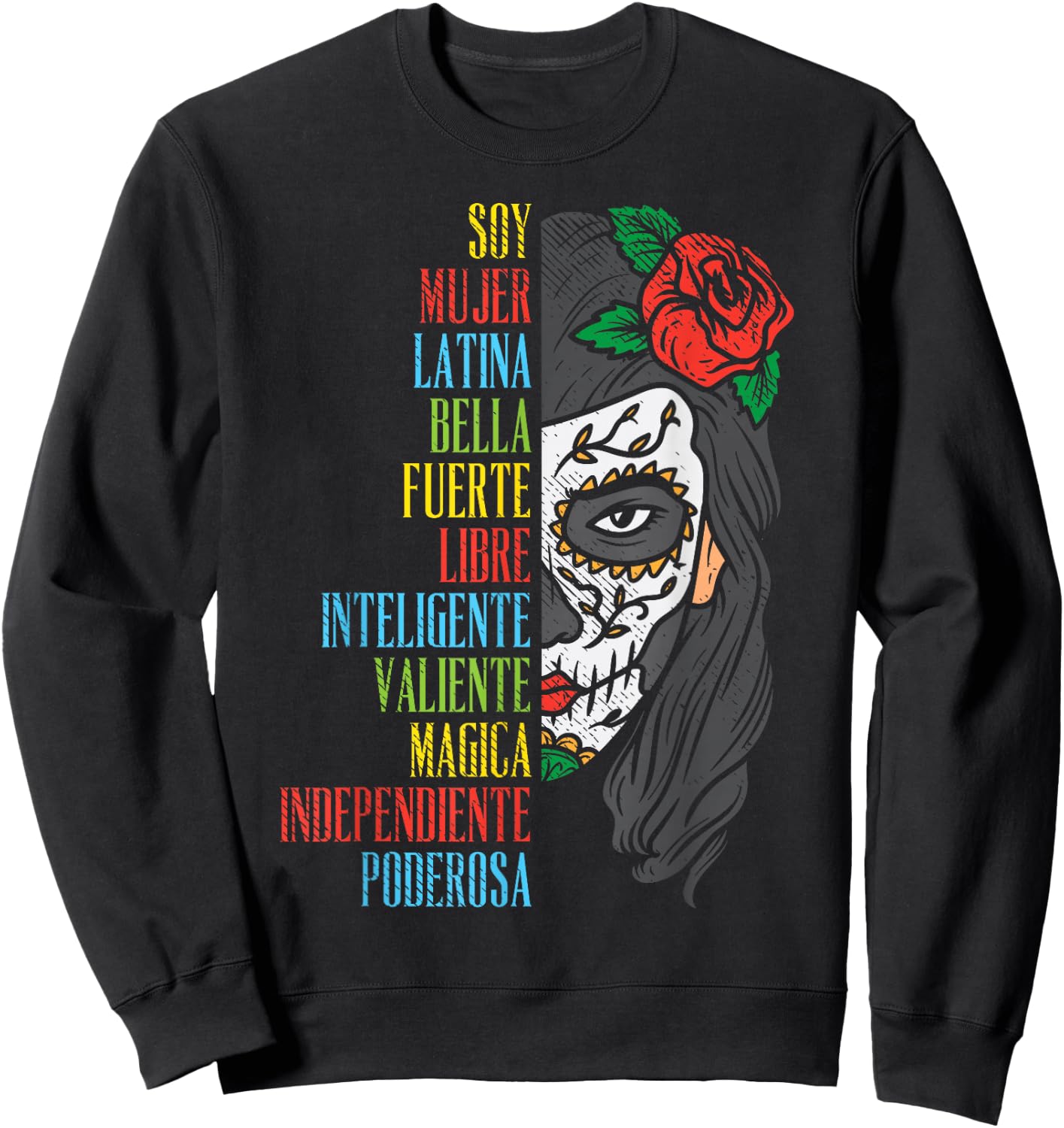 Soy Mujer Latina Sugar Skull Women Cinco De Mayo Hispanic Sweatshirt - Sweatshirt | Black