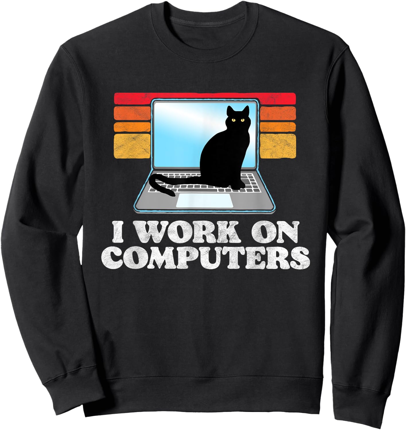 I Work On Computers Distracting Cat on Laptop Funny Retro Sweatshirt - Sweatshirt | Black