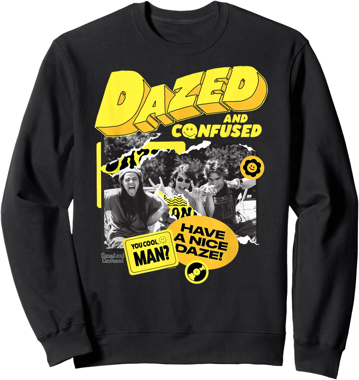 Dazed and Confused Have a Nice Daze Sweatshirt - Sweatshirt | Black