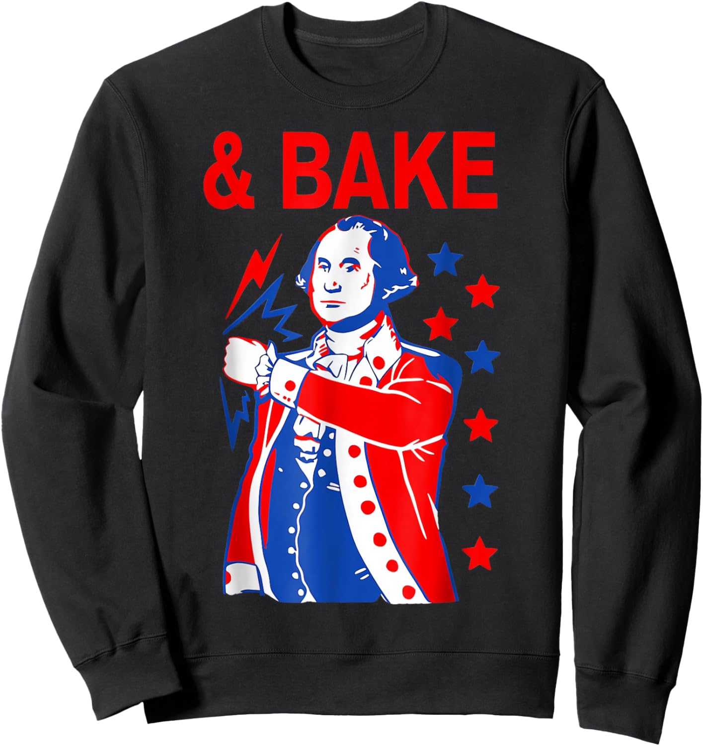 Shake and Bake Matching 4th Of July, Bake Women Kids Men Sweatshirt - Sweatshirt | Black