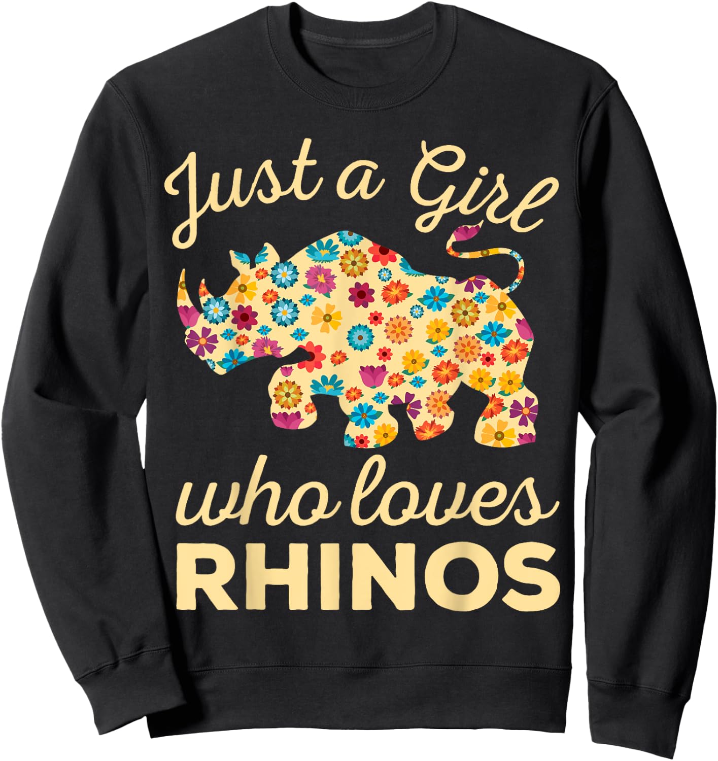 Just A Girl Who Loves Rhinos Rhinoceros Horn Safari Wildlife Sweatshirt - Sweatshirt | Black