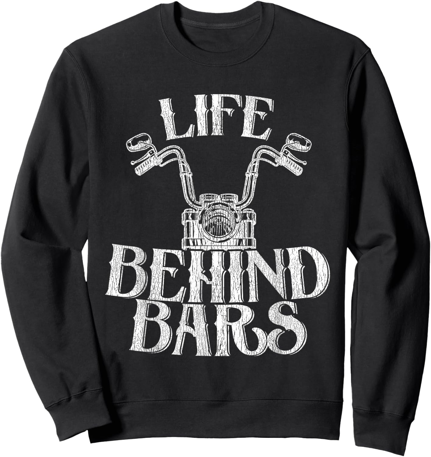 Shiney Side Up Kleidung von DBA.dezines Funny Life Behind Grids Distressed Motorcycle - Black, Small Sweatshirt - Sweatshirt | Black