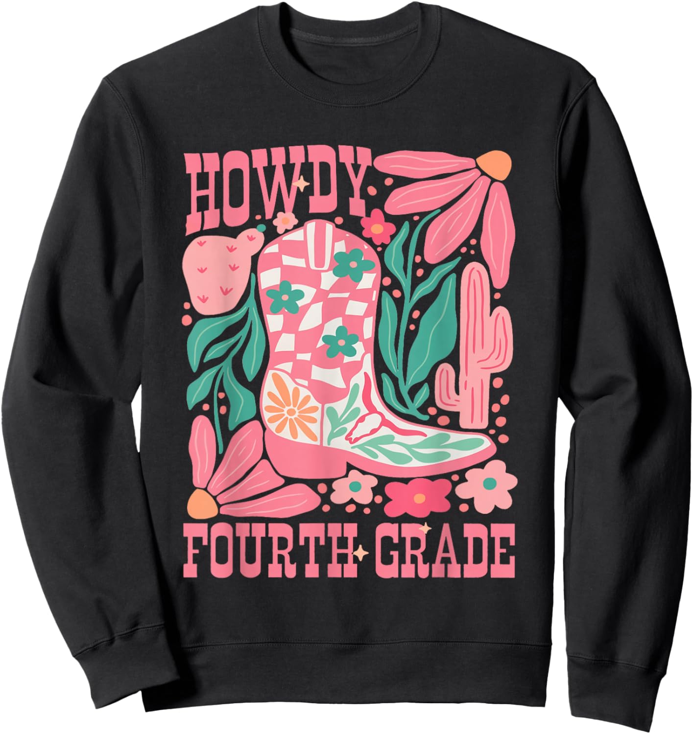 Howdy Fourth Grade Western 4th Grade Teacher Cowboy Cowgirl Sweatshirt - Sweatshirt | Black