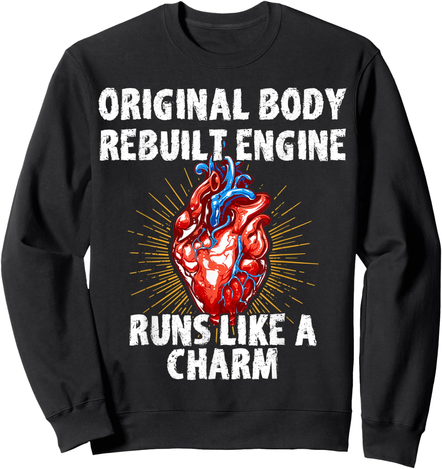 Original Body Rebuilt Engine Runs Like A Charm Vintage Sweatshirt - Sweatshirt | Black