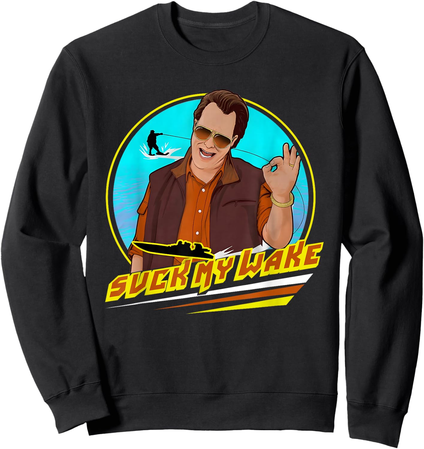 Suck My Wake Outdoors Vintage 70s Great Sweatshirt - Sweatshirt | Black