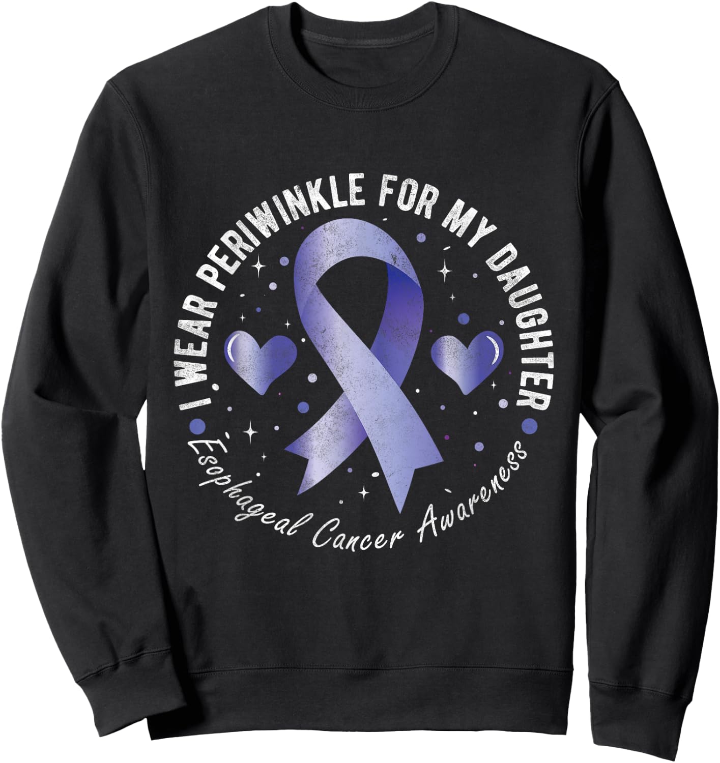 I Wear Periwinkle For My Daughter Esophageal Cancer Sweatshirt - Sweatshirt | Black