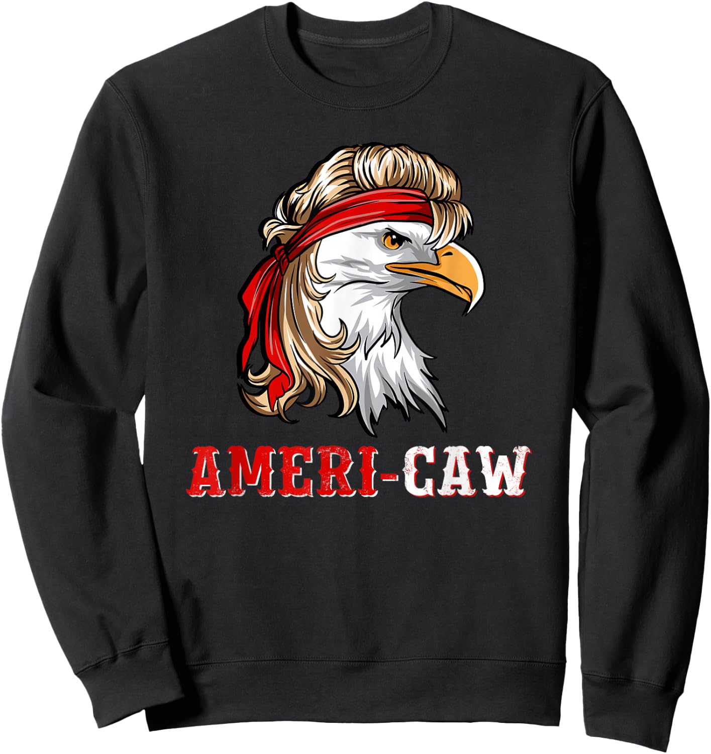 Funny July 4th American Flag USA Patriotic Eagle Ameri-caw Sweatshirt - Sweatshirt | Black
