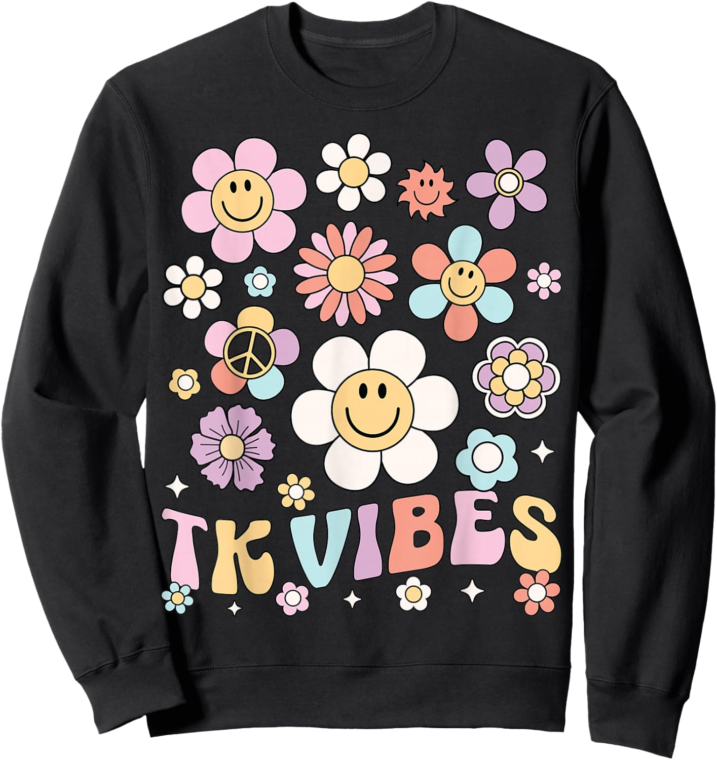 TK Vibes Back to School TK Girl Kid TK Team TK Teacher Women Sweatshirt - Sweatshirt | Black