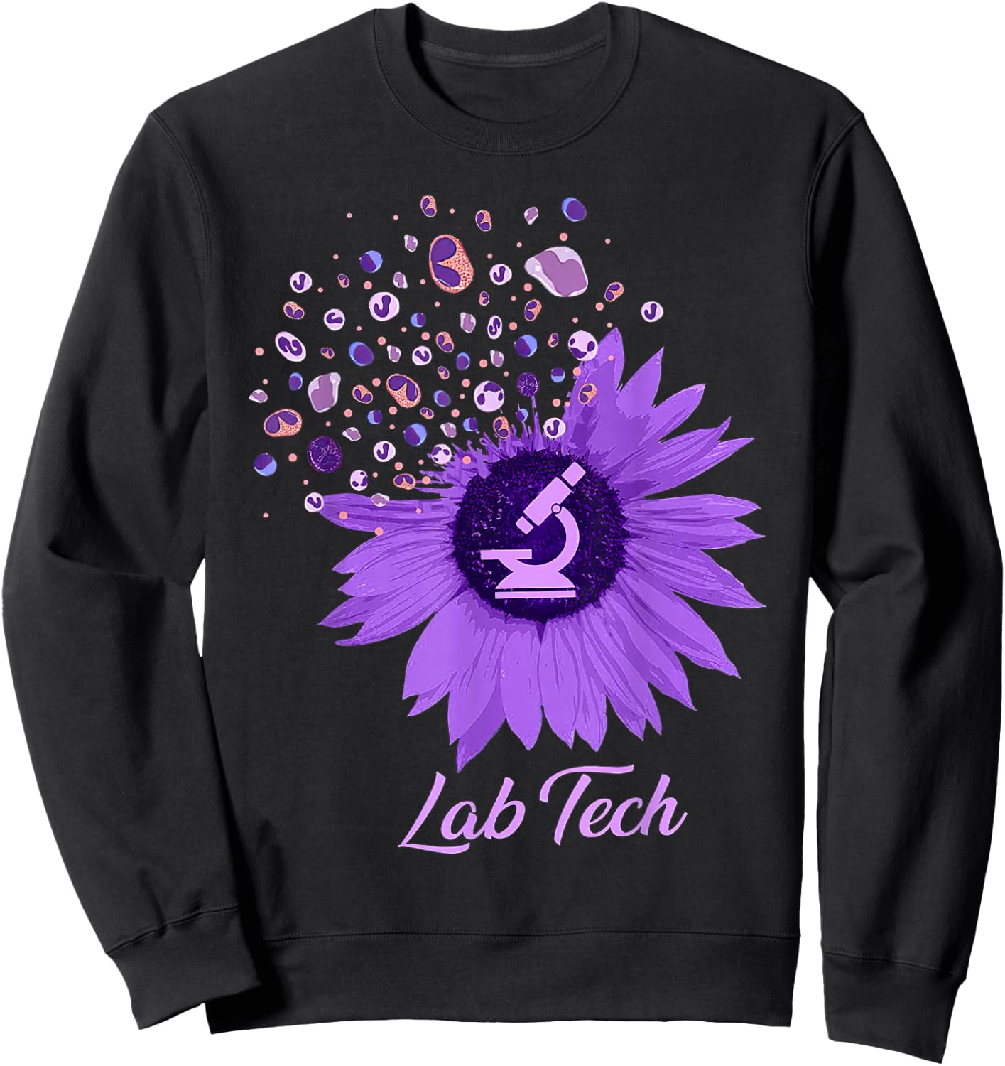 Lab Tech SunFlower Med Tech Funny Medical Technician Lab Sweatshirt - Sweatshirt | Black
