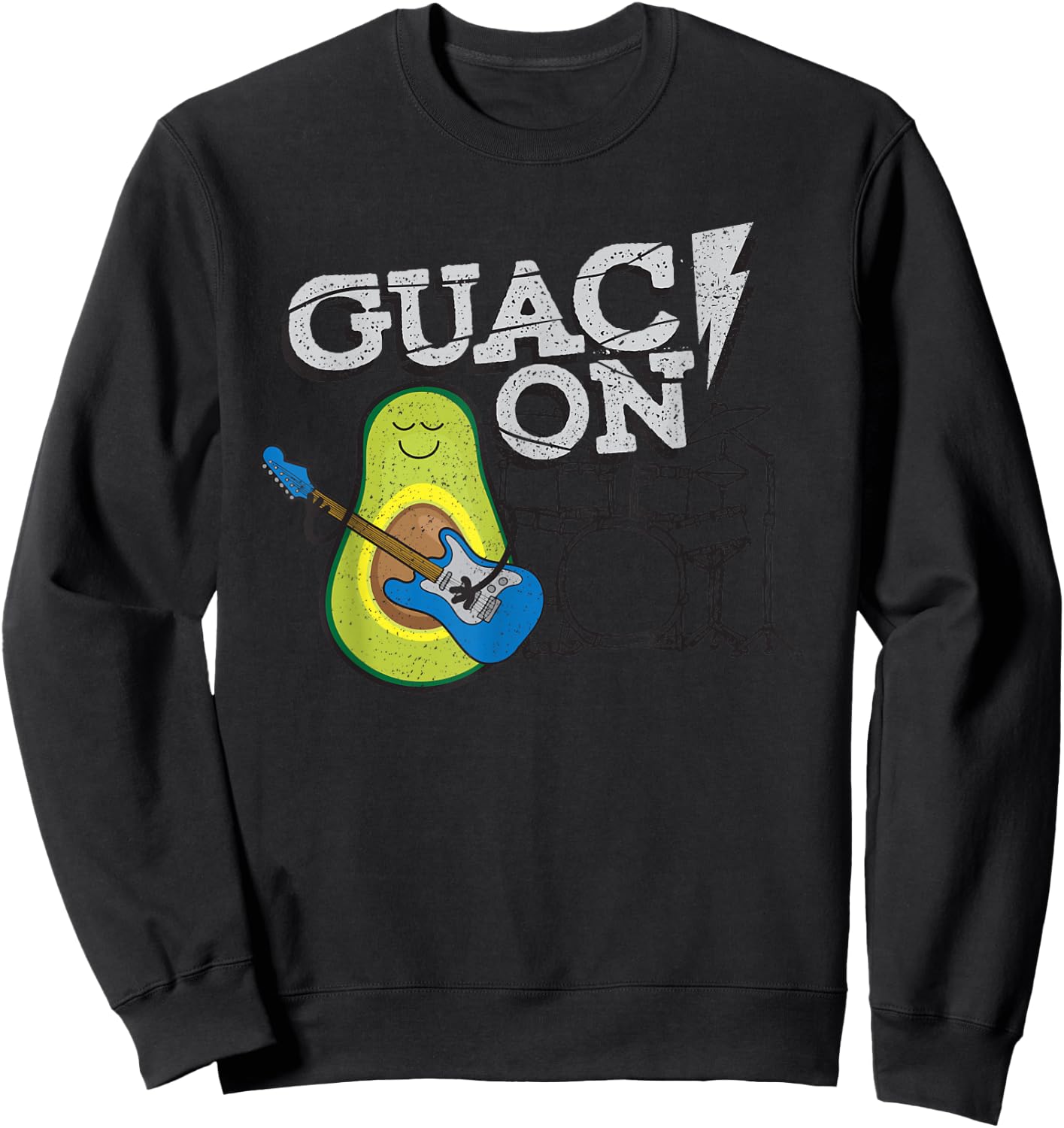 Funny Guac On! Guacamole T for music and Sweatshirt - Sweatshirt | Black