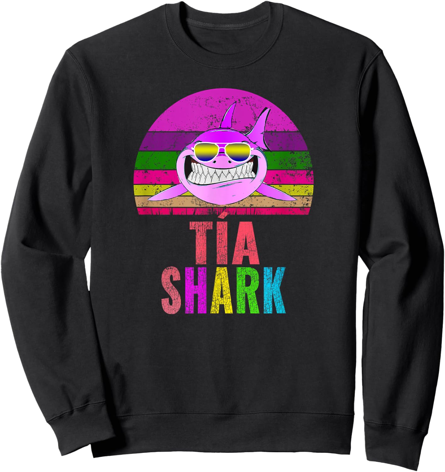 Tia Shark Funny Spanish Aunt Vintage Sweatshirt - Sweatshirt | Black