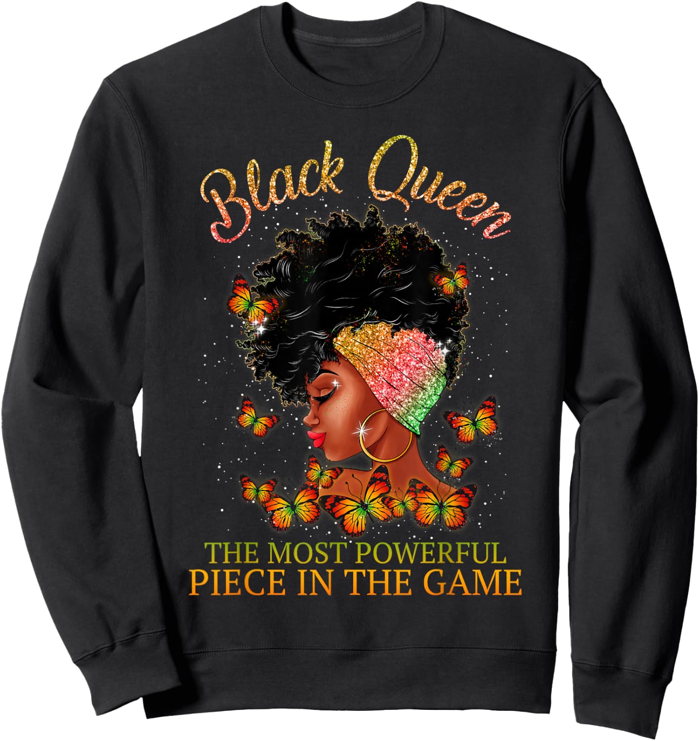 Black Queen The Most Powerful Piece in The Game Melanin Girl Sweatshirt - Sweatshirt | Black