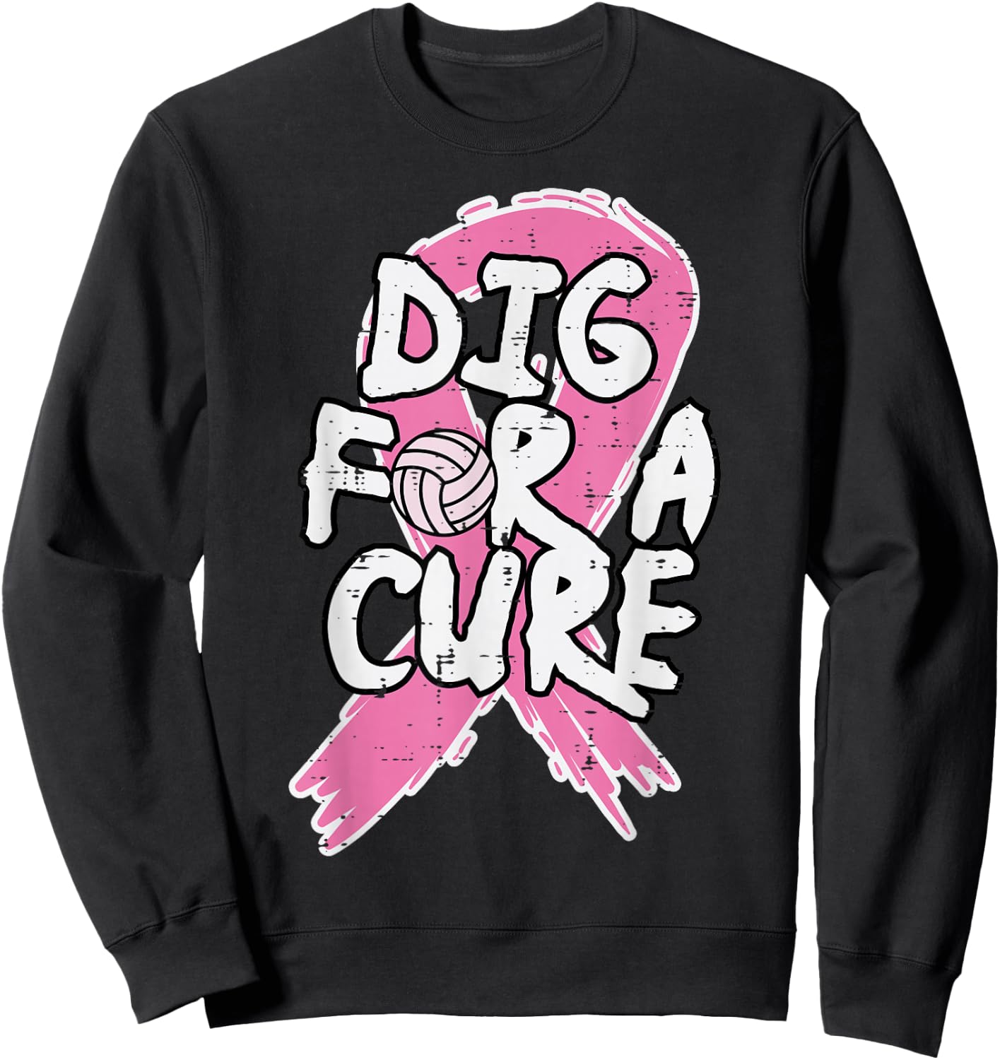 Breast Cancer Volleyball Dig For Cure Awareness Women Girls Sweatshirt - Sweatshirt | Black