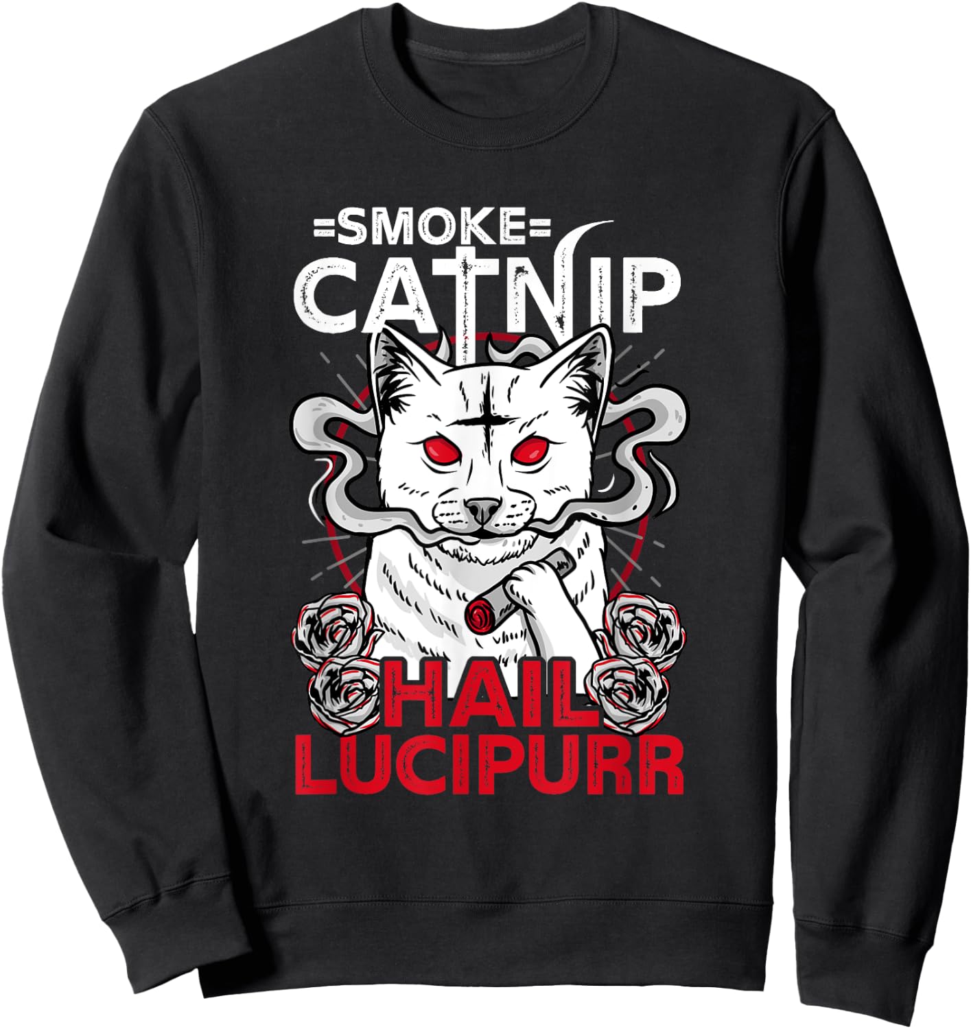 Smoke Catnip Hail Lucipurr l Satanic Occult Cat Men Women Sweatshirt - Sweatshirt | Black