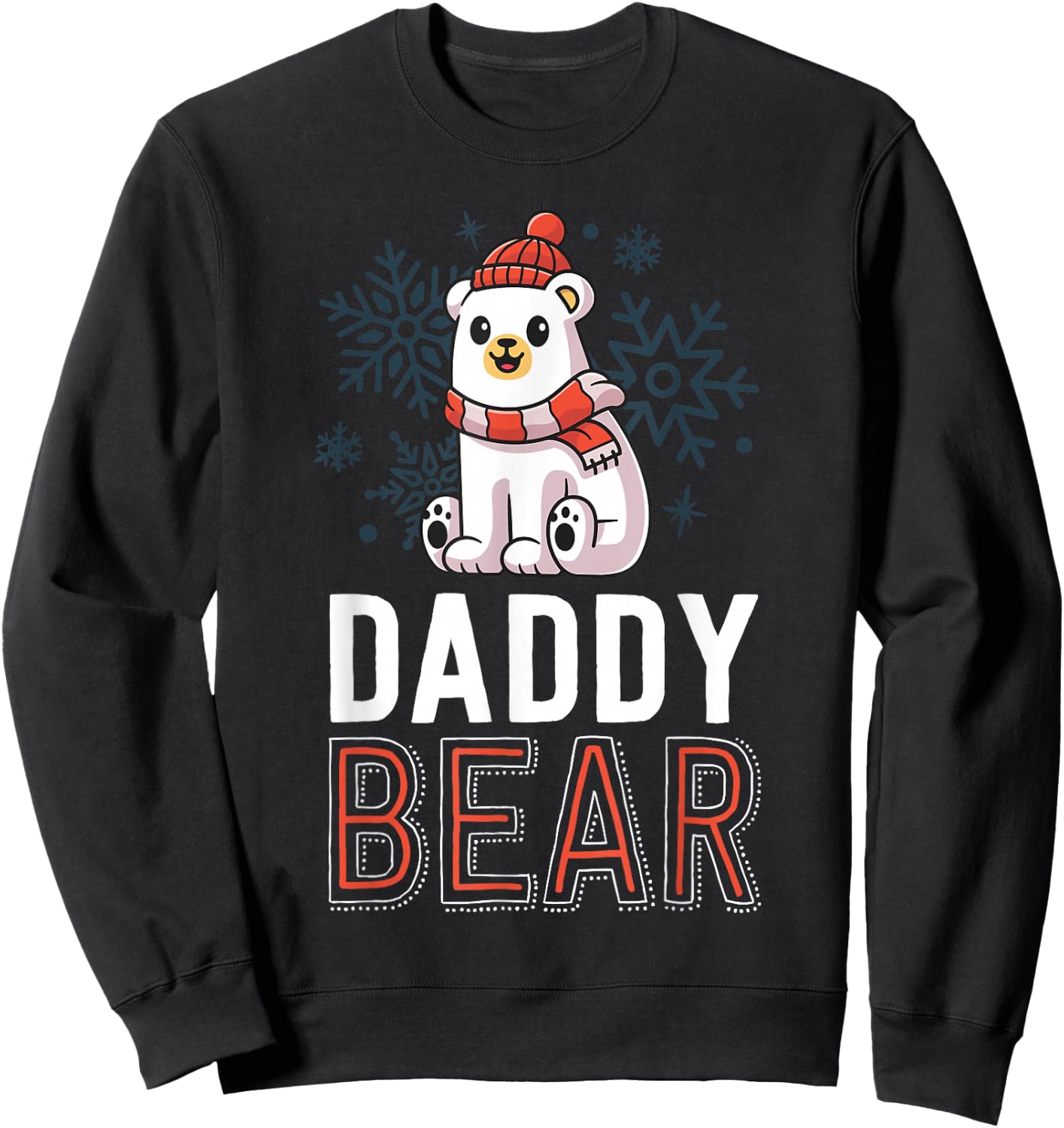 Daddy Bear Family Christmas Shirts Polar Bear Holiday Xmas Sweatshirt - Sweatshirt | Black