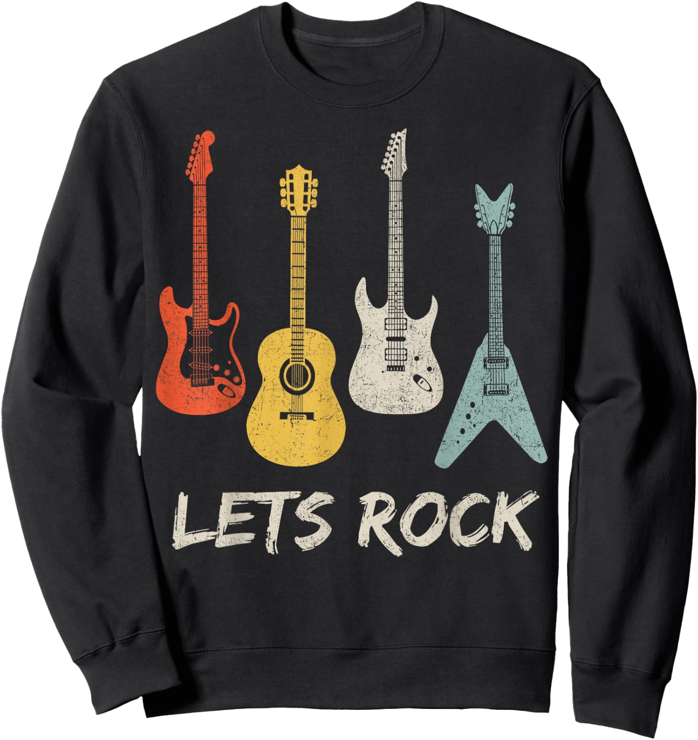 Lets Rock Rock n Roll Guitar Retro Gift Men Women Shirt Sweatshirt - Sweatshirt | Black