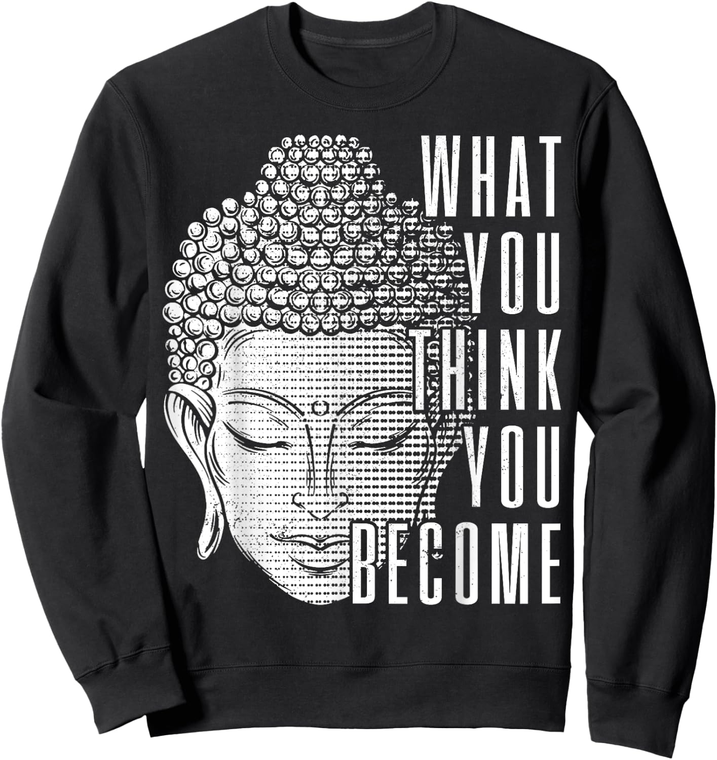 Buddha Spiritual Saying Buddhism Yoga Gift Sweatshirt - Sweatshirt | Black