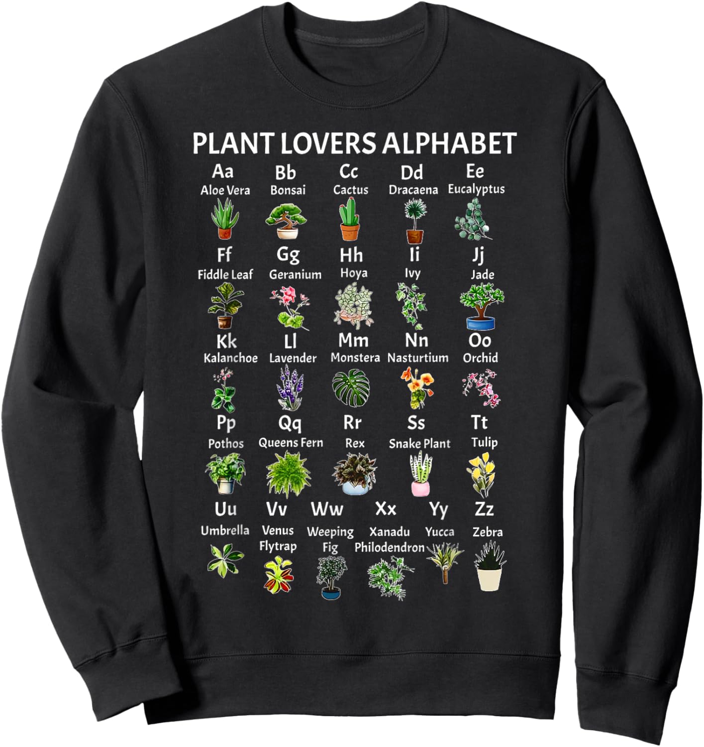Plant Lovers Alphabet Gardener Gardening Garden Lover Sweatshirt - Sweatshirt | Black