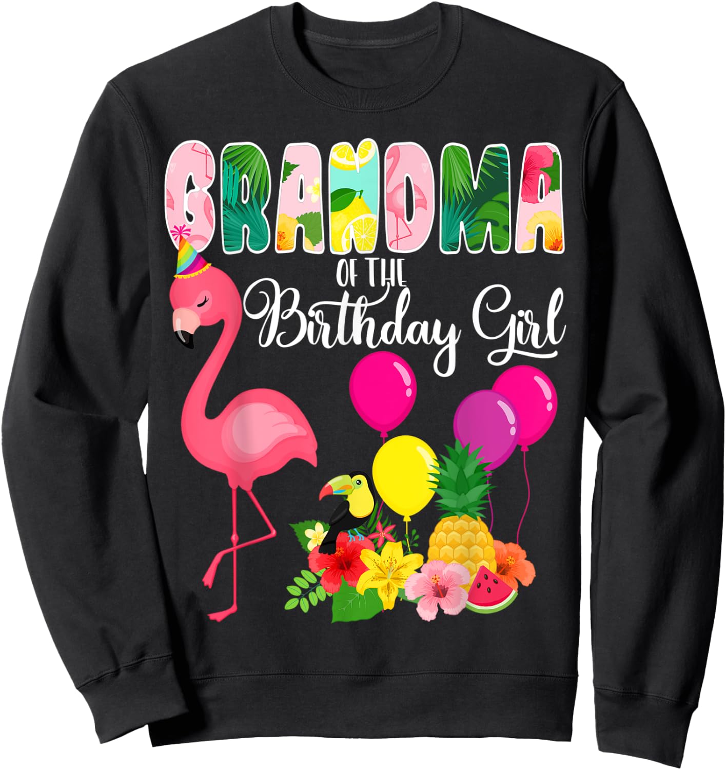 Flamingo Birthday Grandma Of The Birthday Girl Flamingo Bday Sweatshirt - Sweatshirt | Black