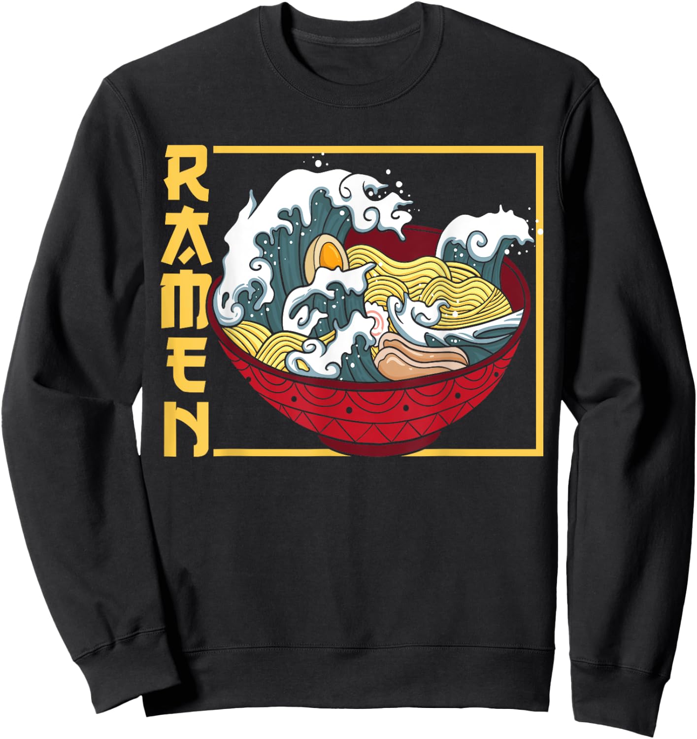The Great Wave Off Kanagawa Ramen Eater Japanese Noodle Soup Sweatshirt - Sweatshirt | Black