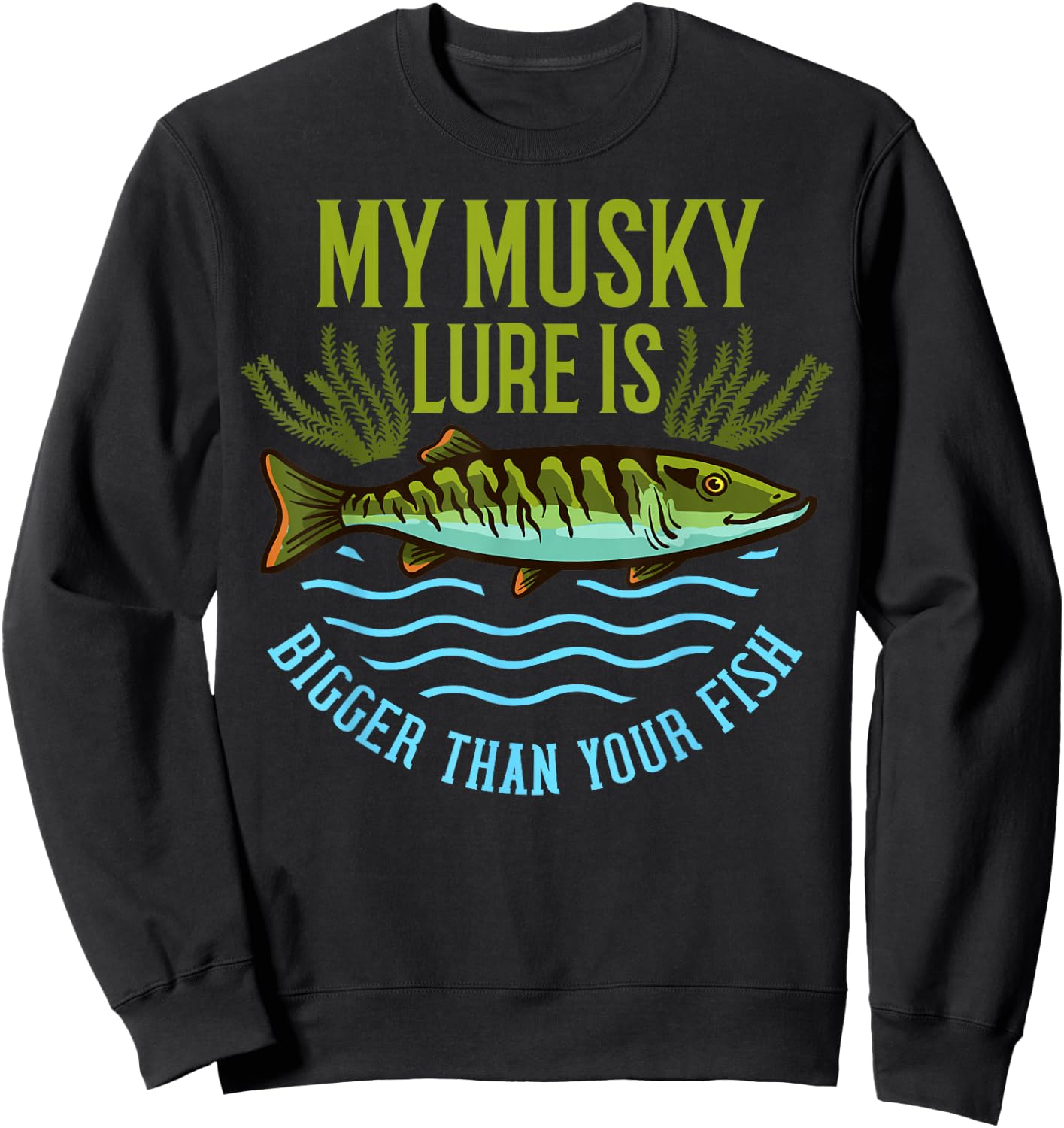 Musky Fishing Gift Muskie Lure Muskellunge Sweatshirt - Sweatshirt | Black