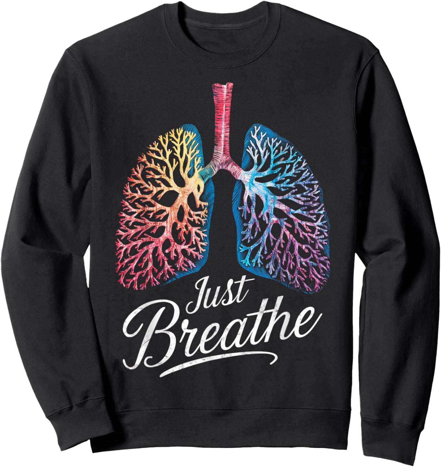 Positive Thinking Lungs Science Medical Doctor Sweatshirt - Sweatshirt | Black