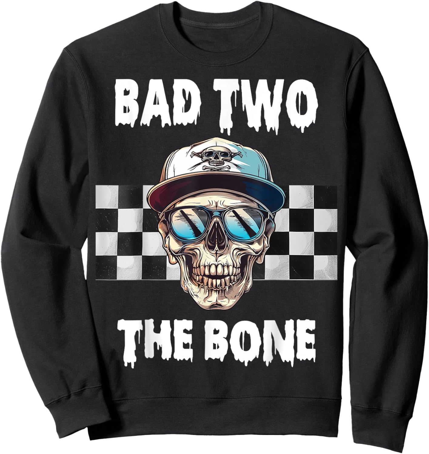 Bad To The Bone Birthday Halloween Skeleton Boy Toddler Sweatshirt - Sweatshirt | Black