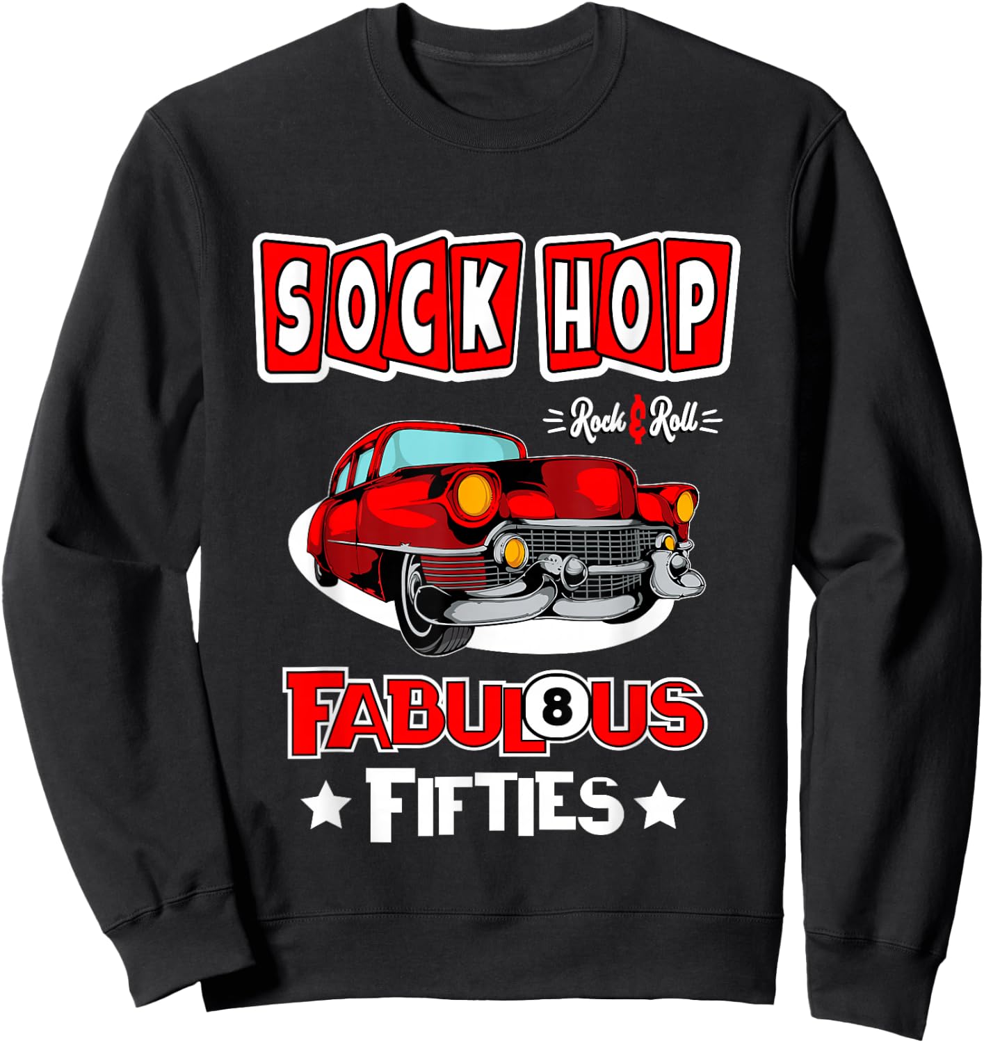 1950s Sock Hop Dance Vintage 50s Costume Rockabilly Party Sweatshirt - Sweatshirt | Black