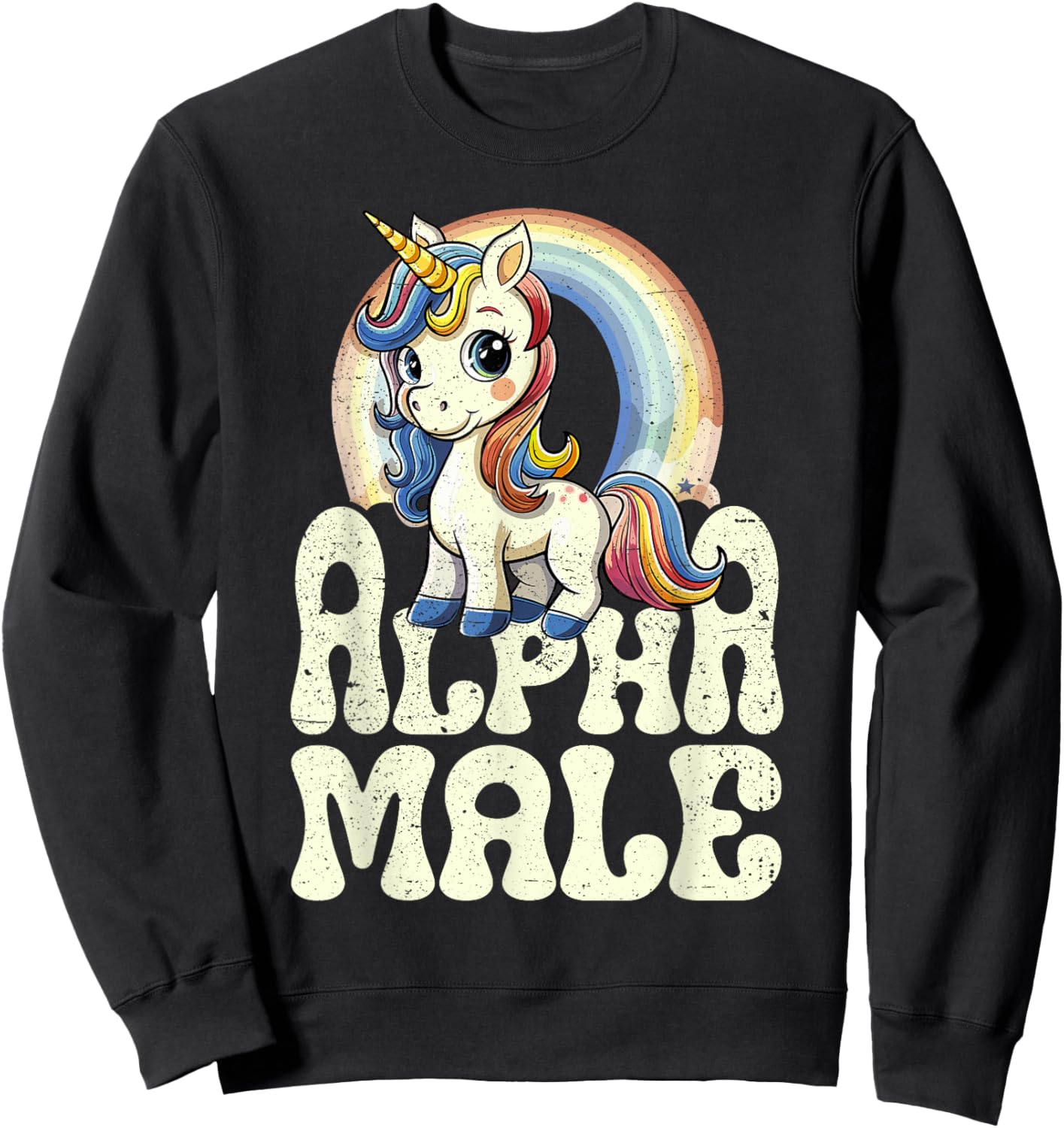 Alpha Male Unicorn Funny Sarcastic Ironic Weird Y2K Humor Sweatshirt - Sweatshirt | Black