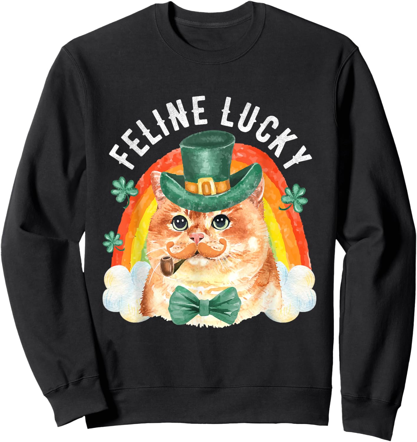 Feline Lucky St Patricks Day Funny Leprechaun Cat Rainbow Sweatshirt - Sweatshirt | Black