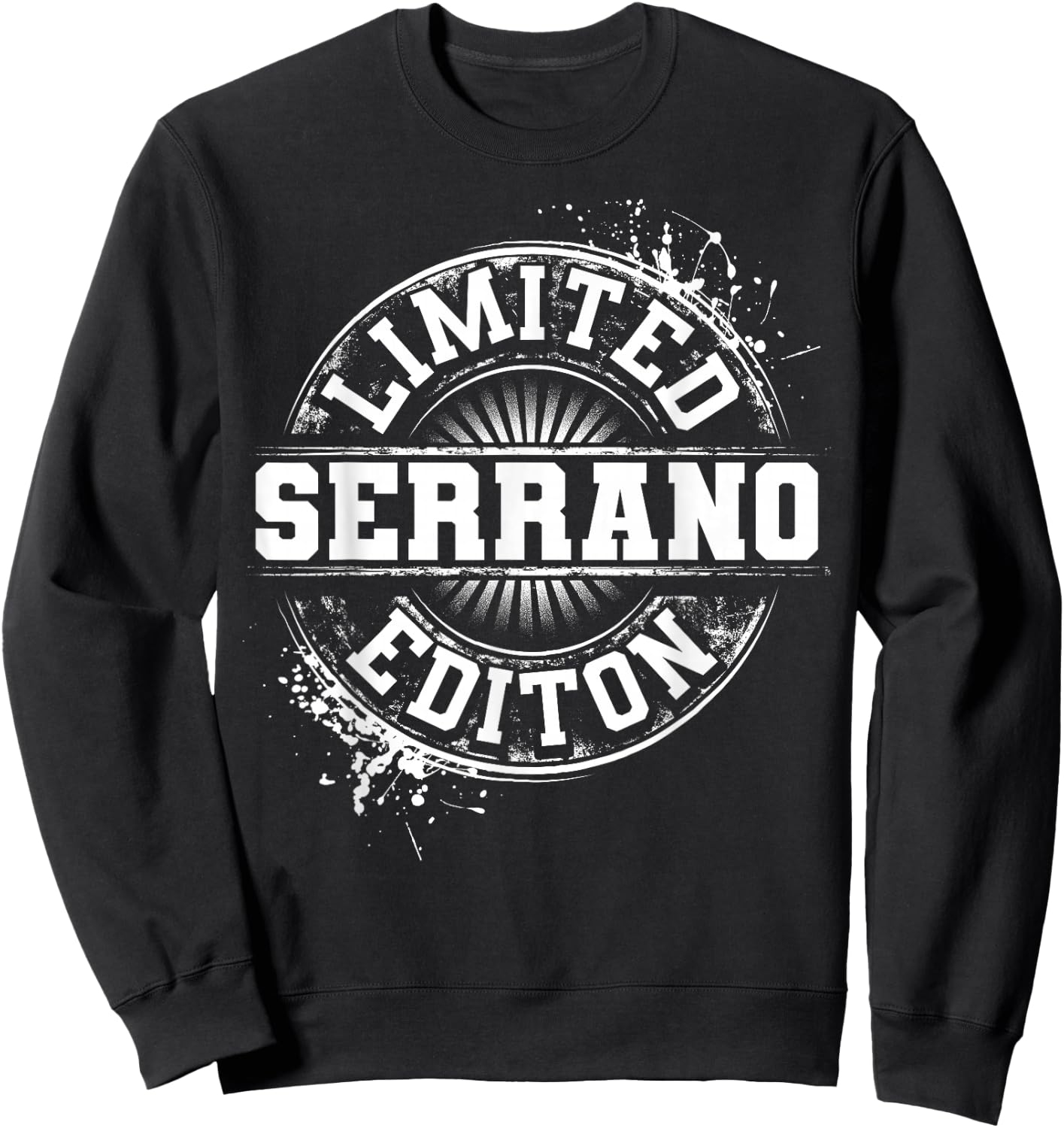 SERRANO Funny Surname Family Tree Birthday Reunion Gift Sweatshirt - Sweatshirt | Black