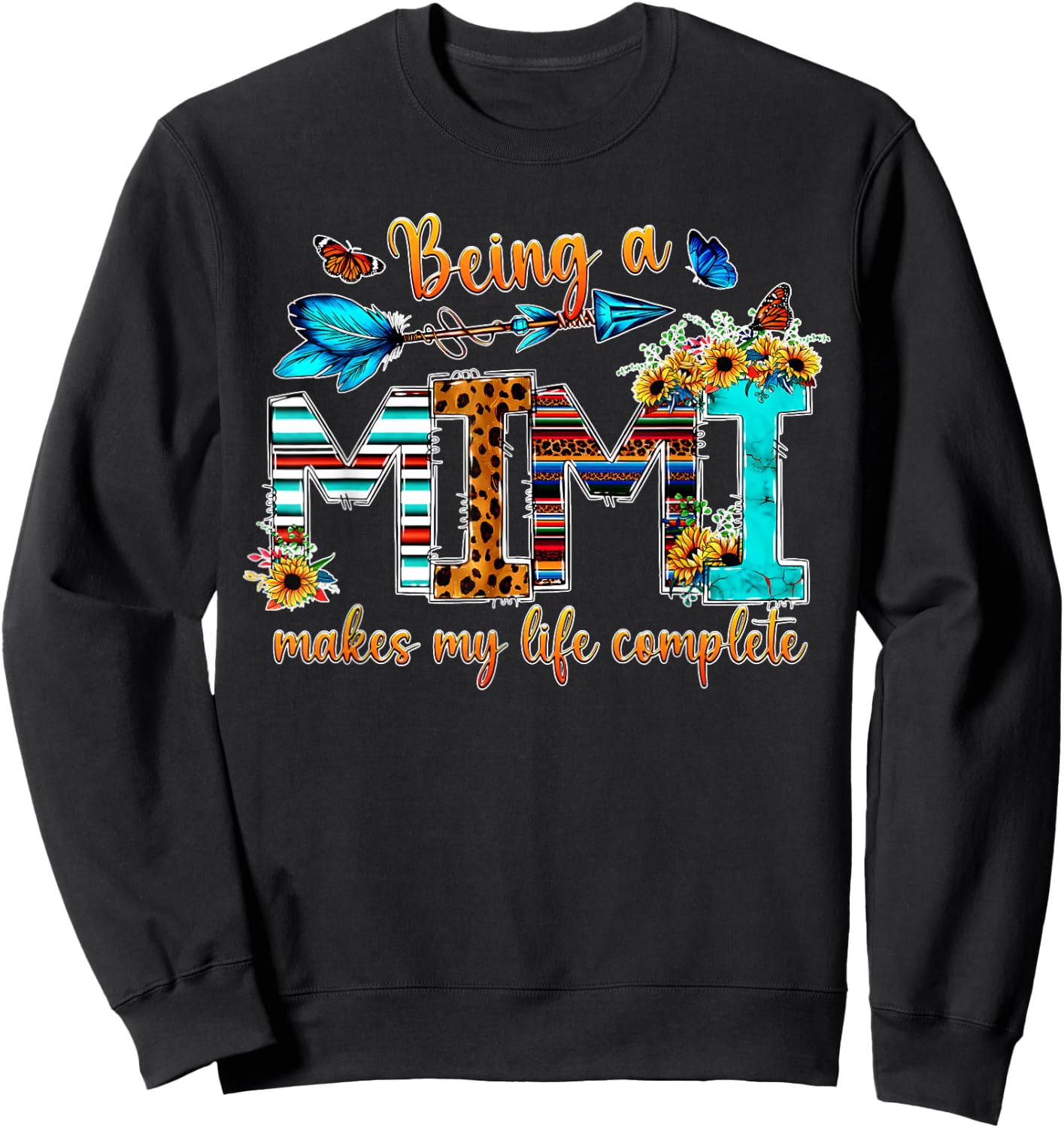Being A Mimi Makes My Life Complete Butterfly Flowers Sweatshirt - Sweatshirt | Black