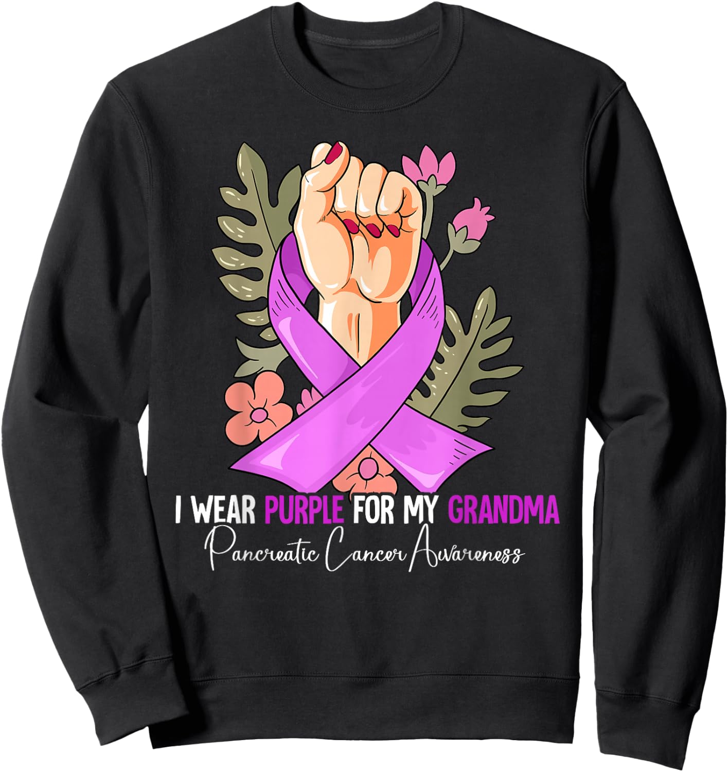 I Wear Purple For My Grandma Pancreatic Cancer Awareness Sweatshirt - Sweatshirt | Black