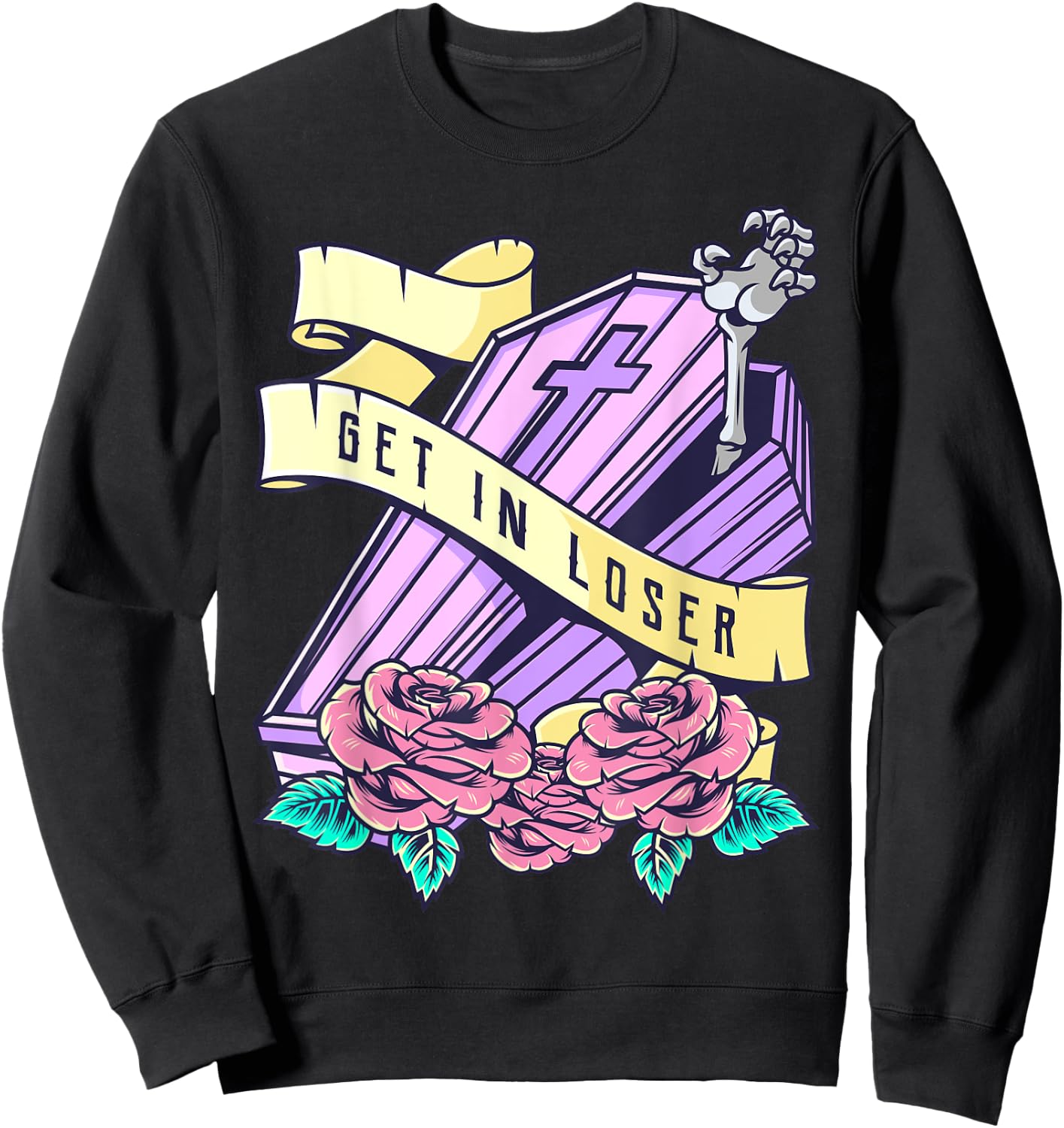 Get in Loose Coffin Pastel Goth Kawaii Halloween Aesthetic Sweatshirt - Sweatshirt | Black