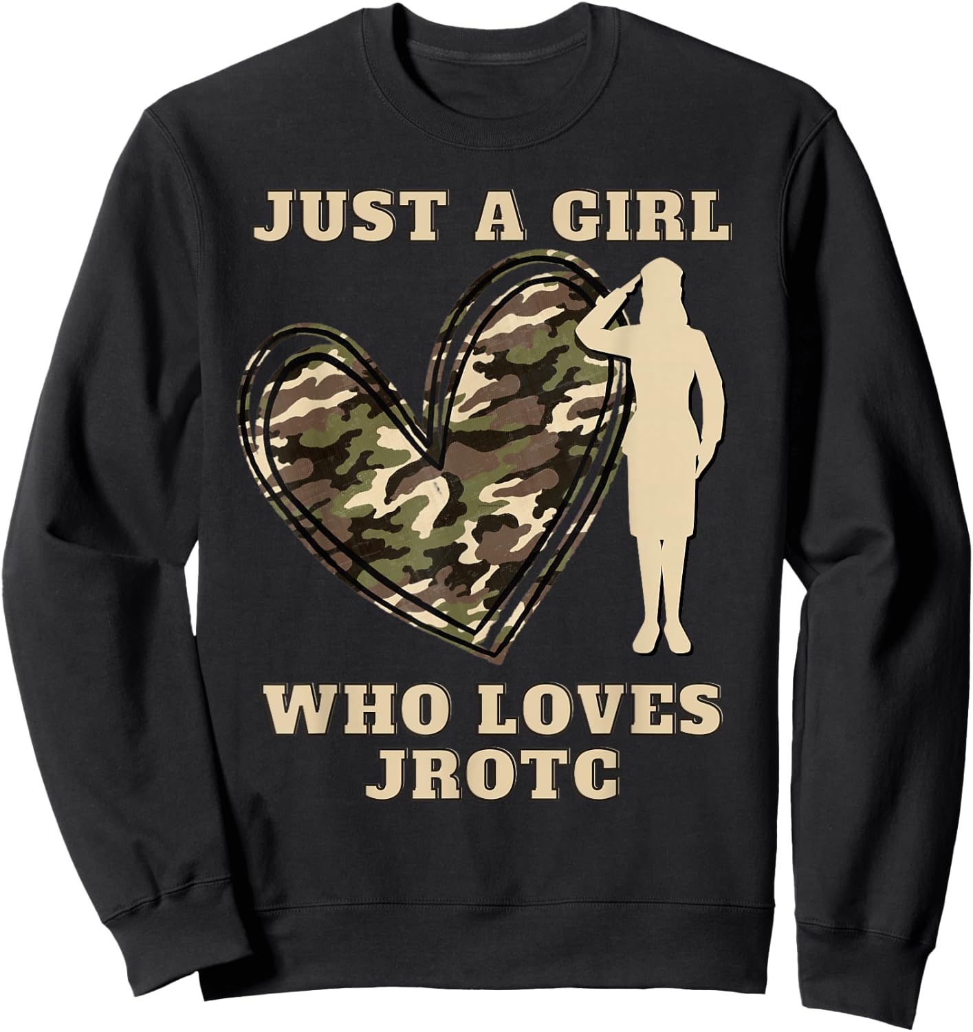 Just A Girl Who Loves JROTC Camouflage Heart Junior ROTC Sweatshirt - Sweatshirt | Black