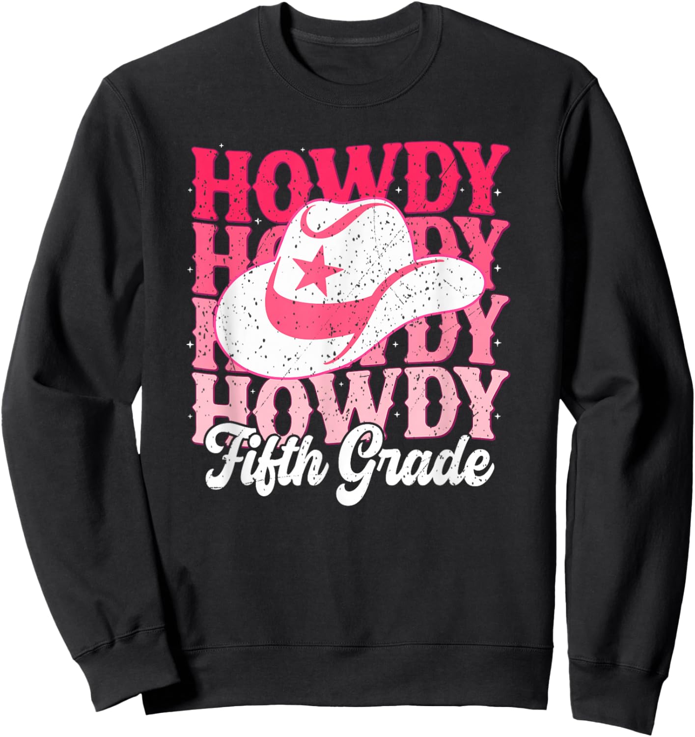 Howdy 5th Grade Teacher Western Cowgirl Rodeo Back To School Sweatshirt - Sweatshirt | Black