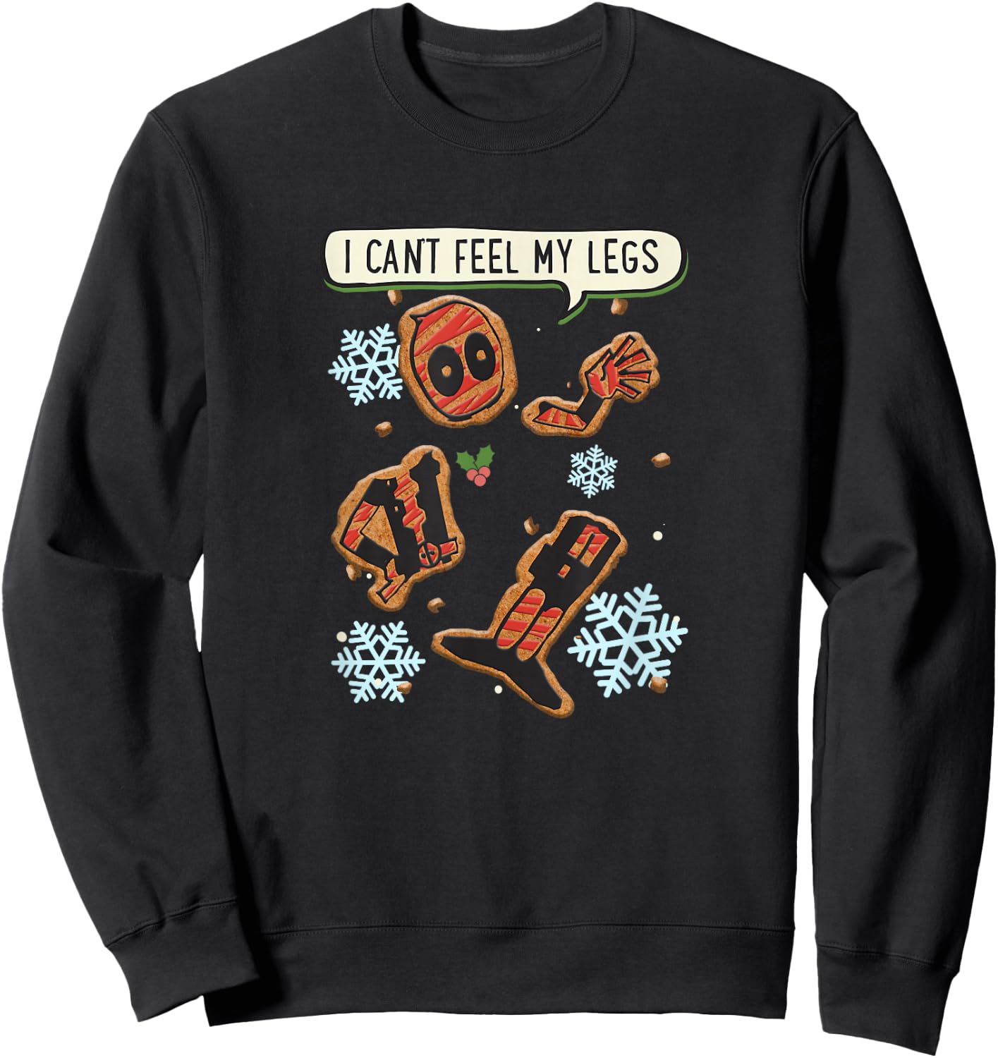 Marvel Christmas Deadpool Gingerbread Cookie Can't Feel Legs Sweatshirt - Sweatshirt | Black