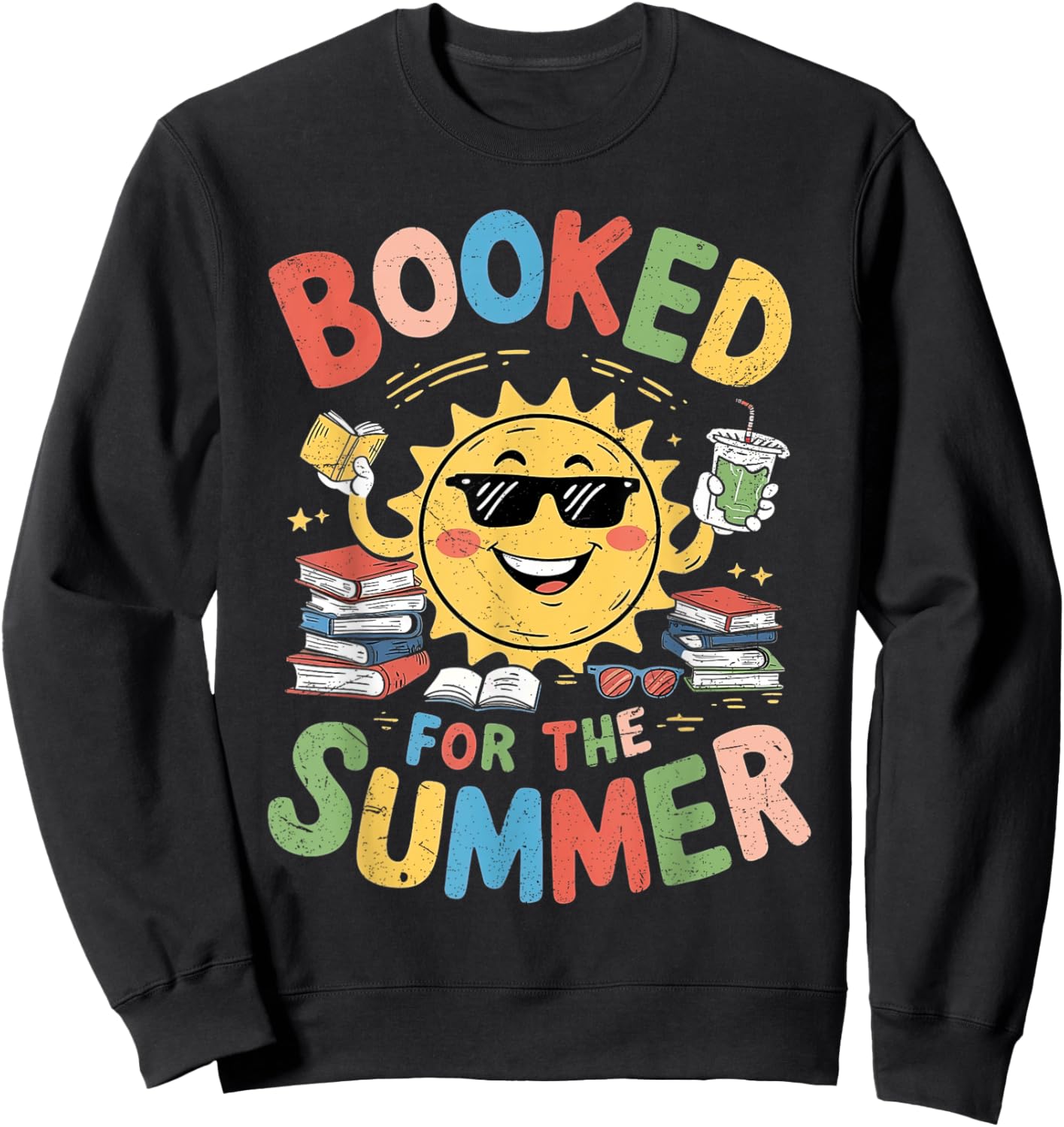 Booked For The Summer Book Lover Reading Women Girl Summer Sweatshirt - Sweatshirt | Black