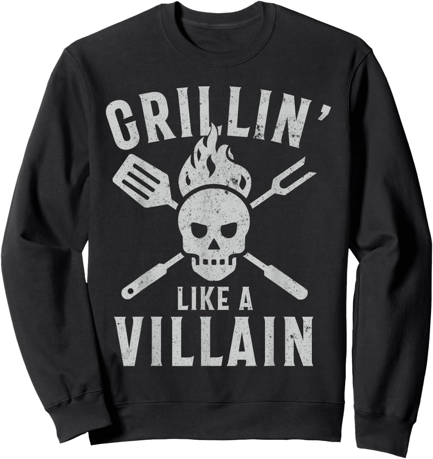 Funny Grillin' Like A Villain Barbecue Grilling Cooking Sweatshirt - Sweatshirt | Black