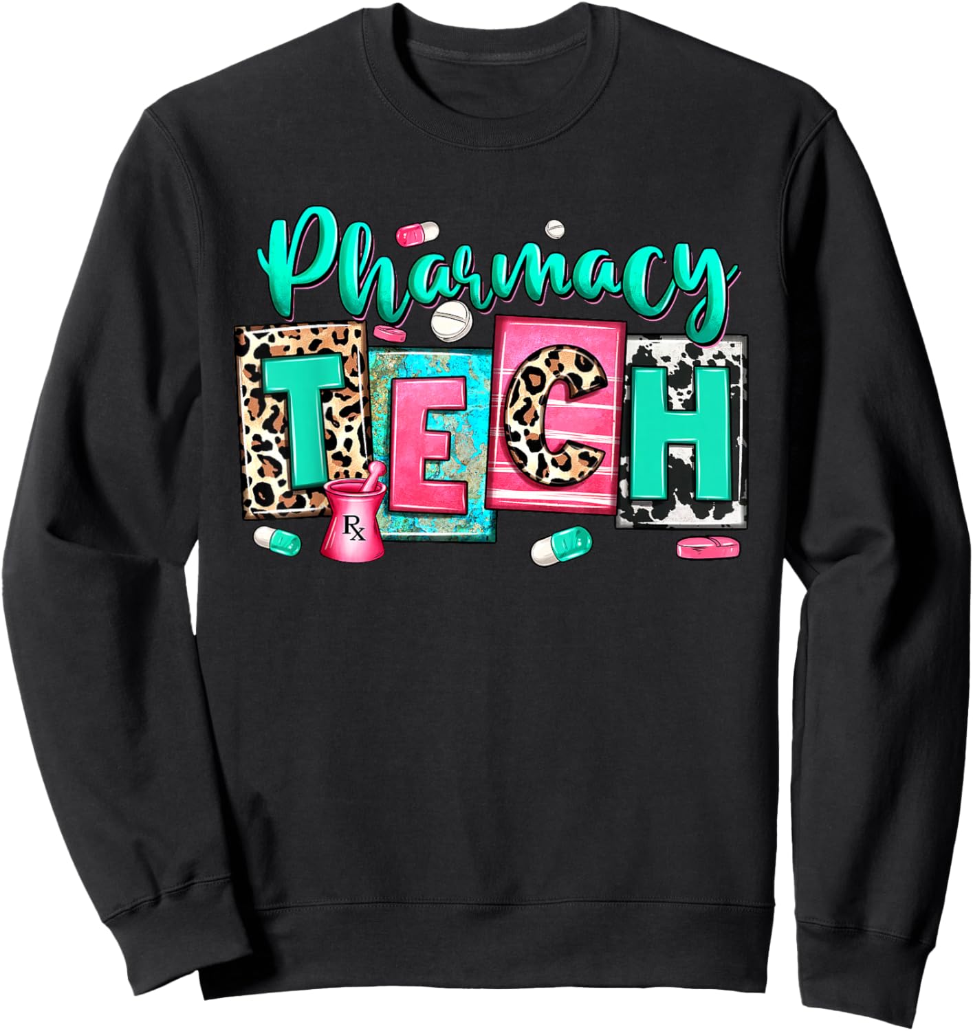 Women Pharmacy Tech Leopard Medical Pharmacy Technician Life Sweatshirt - Sweatshirt | Black