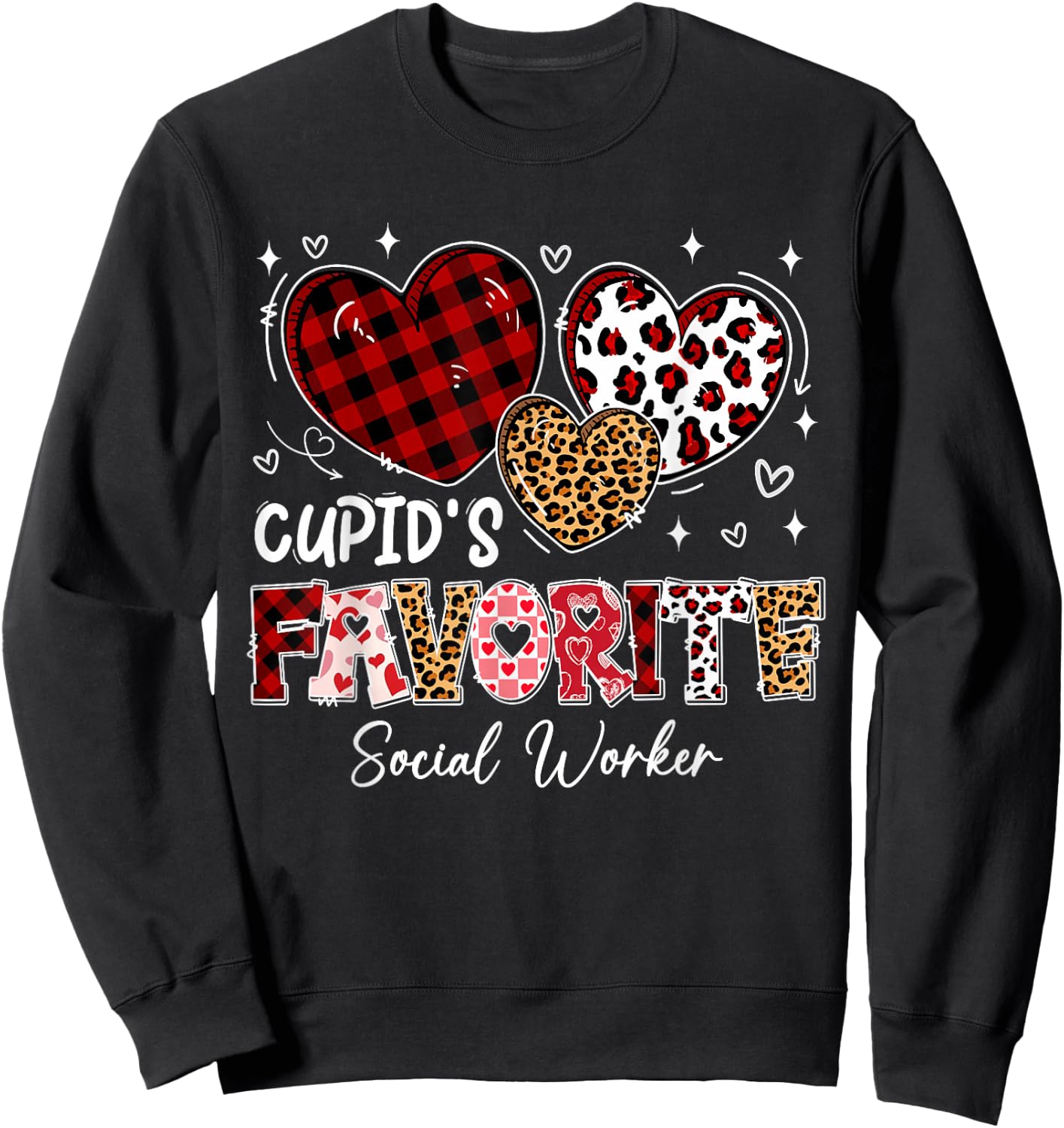 Three Hearts Cupid's Favorite Social Worker Valentine Sweatshirt - Sweatshirt | Black