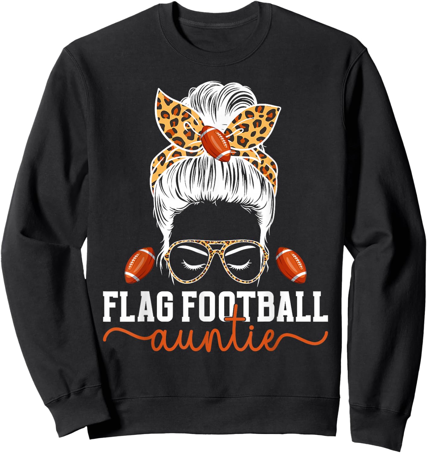 Flag Football Auntie Messy Bun Flag Football Player Aunt Sweatshirt - Sweatshirt | Black