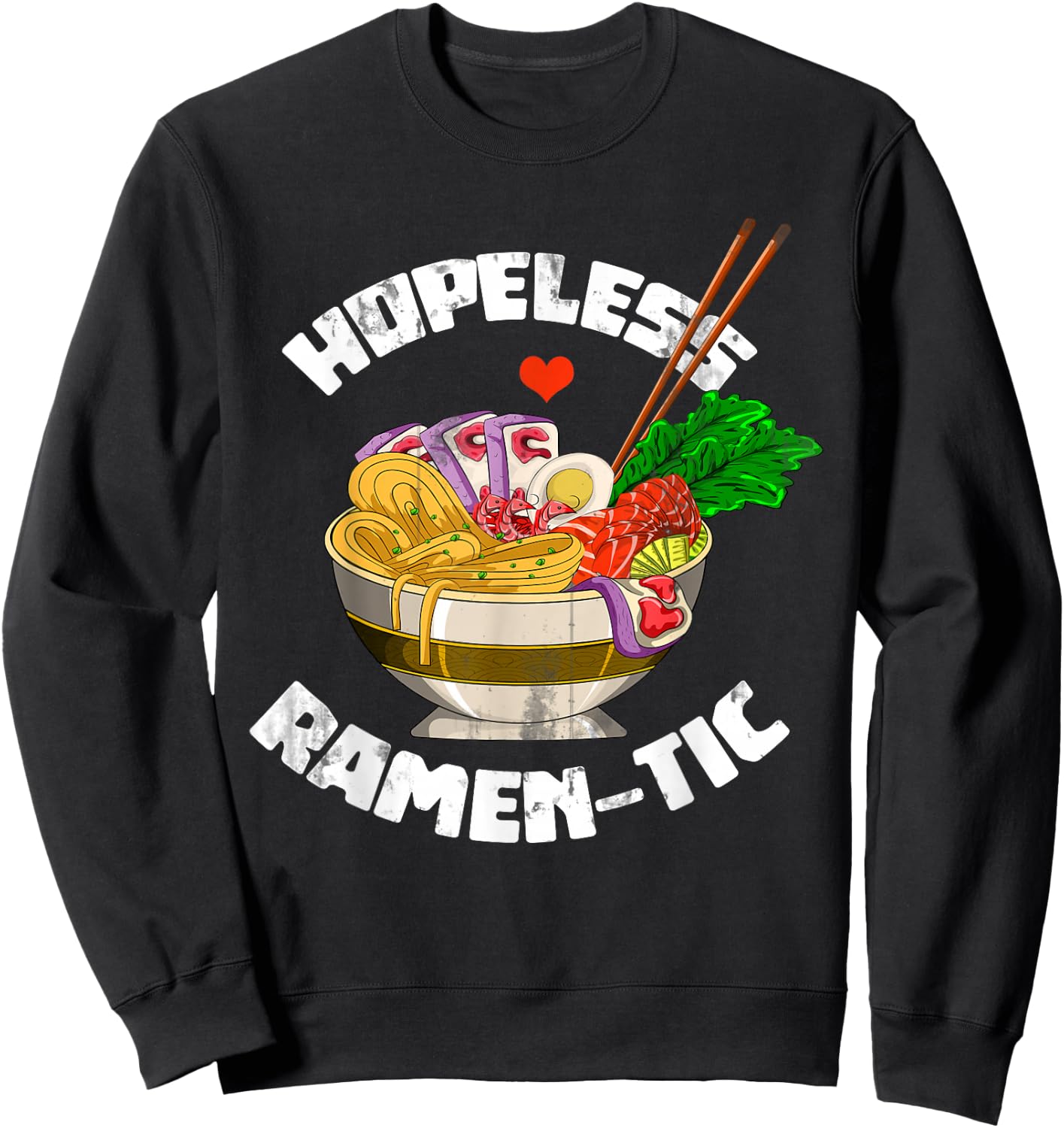 Valentines Day Gift Funny Japanese Noodle Kawaii Anime Ramen Small Sweatshirt - Sweatshirt | Black