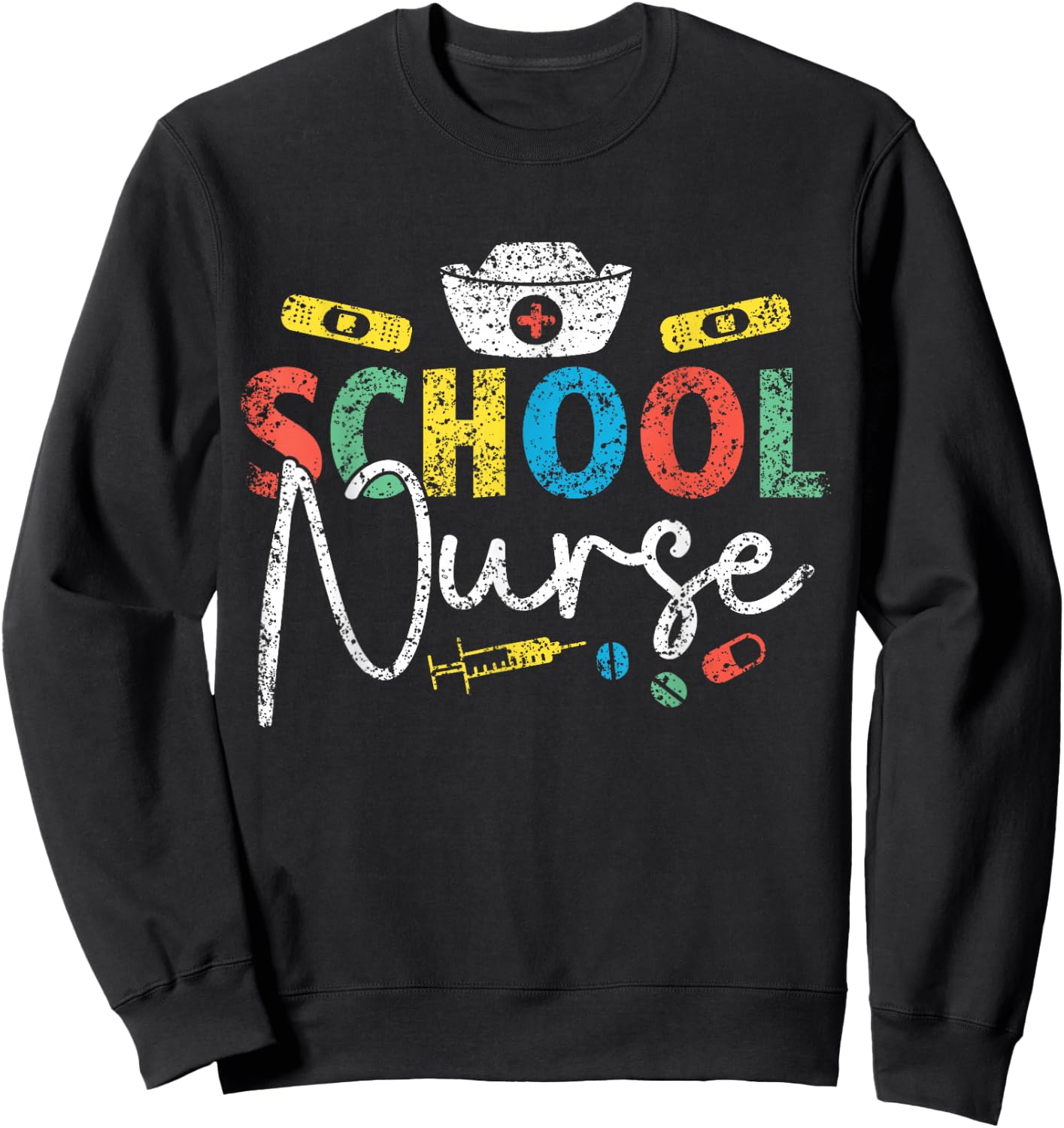 School Nurse Nurses Job Nursing School Sweatshirt - Sweatshirt | Black